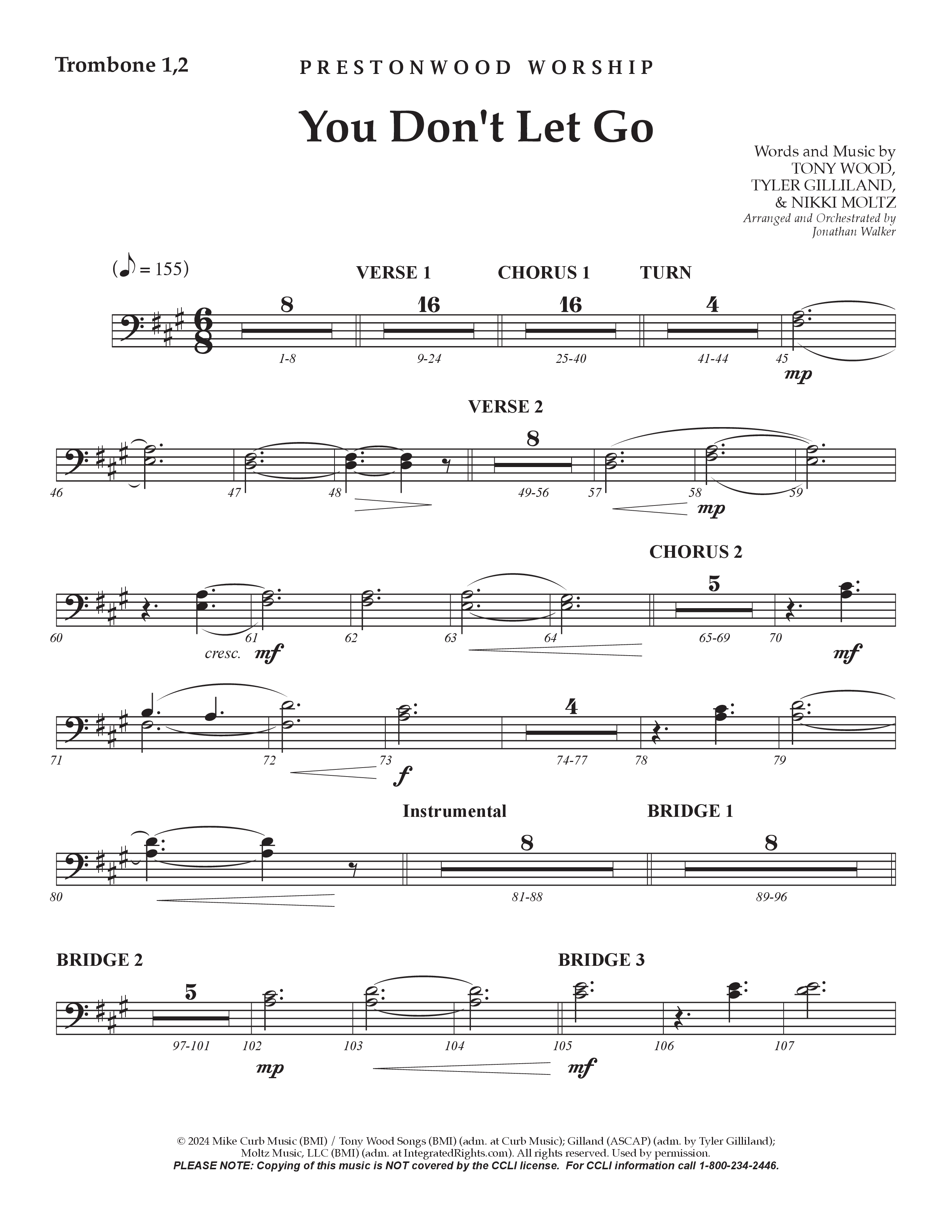 You Don't Let Go (Choral Anthem SATB) Trombone 1/2 (Prestonwood Worship / Arr. Jonathan Walker)