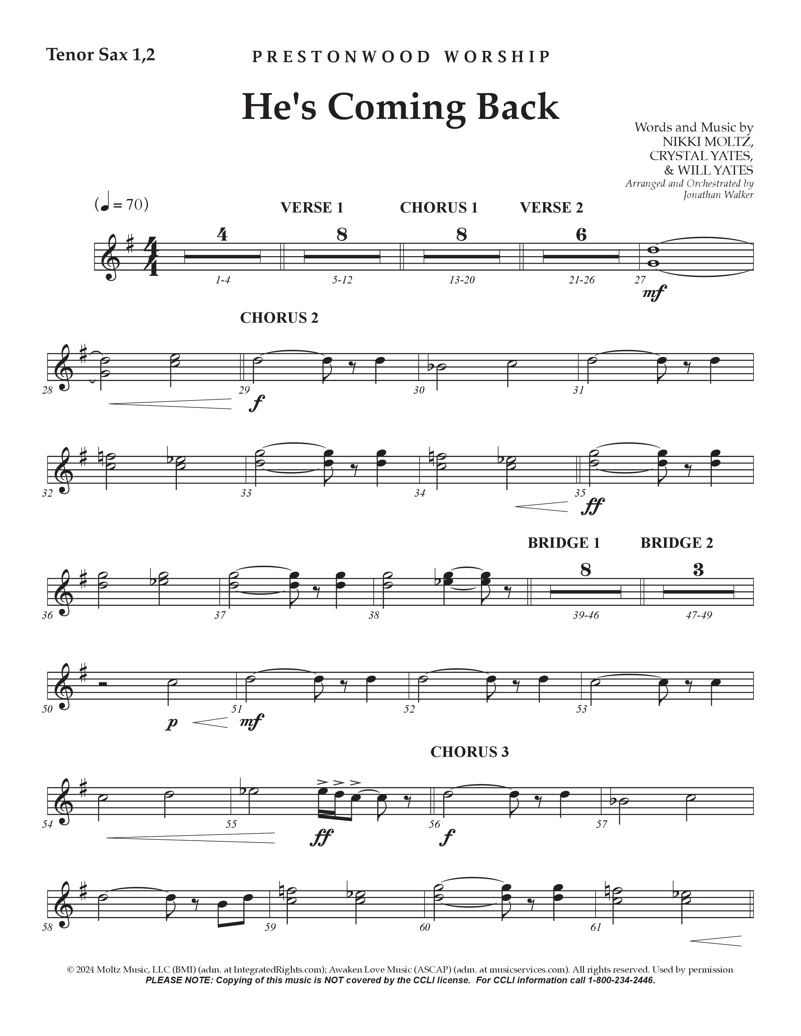 He's Coming Back (Choral Anthem SATB) Tenor Sax 1/2 (Prestonwood Worship / Arr. Jonathan Walker)