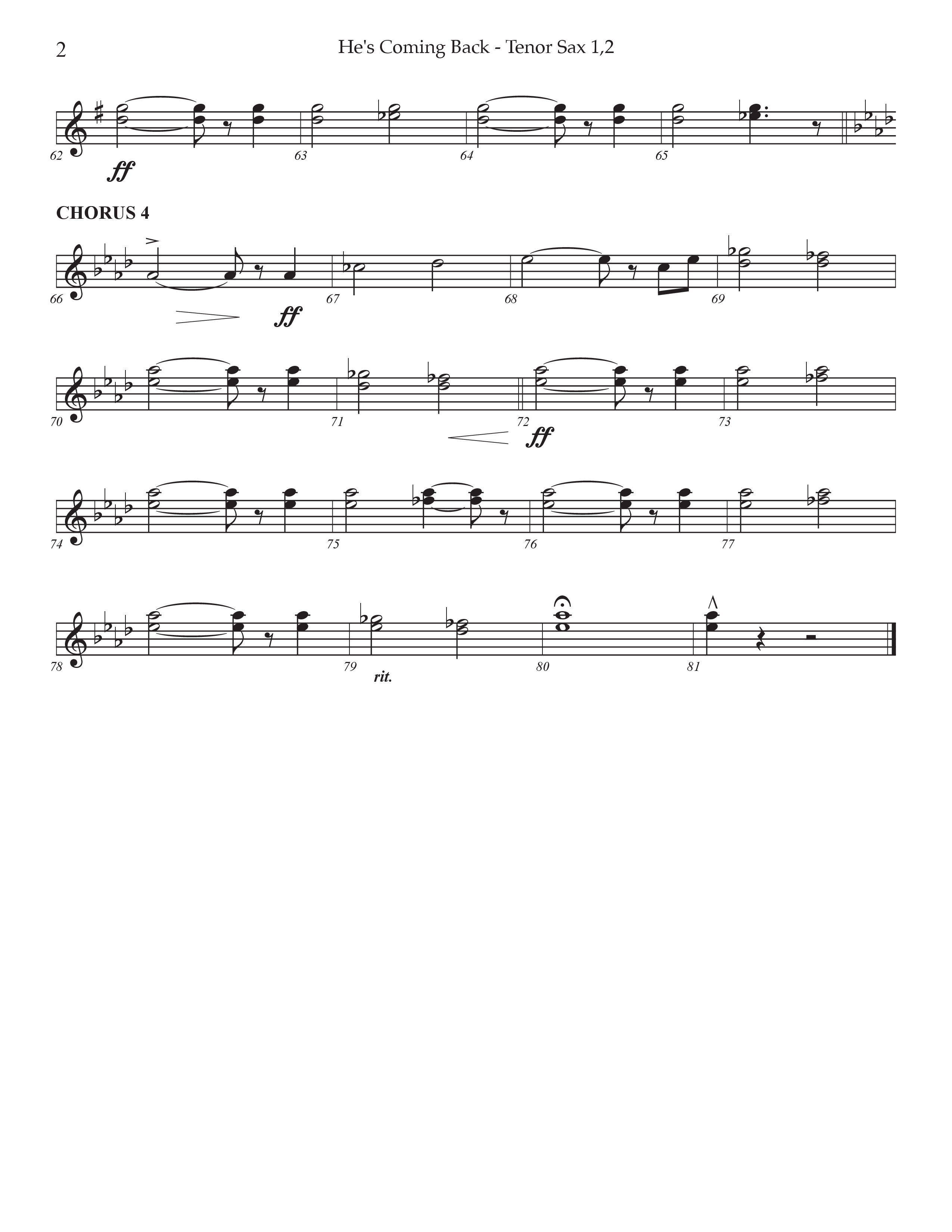 He's Coming Back (Choral Anthem SATB) Tenor Sax 1/2 (Prestonwood Worship / Arr. Jonathan Walker)