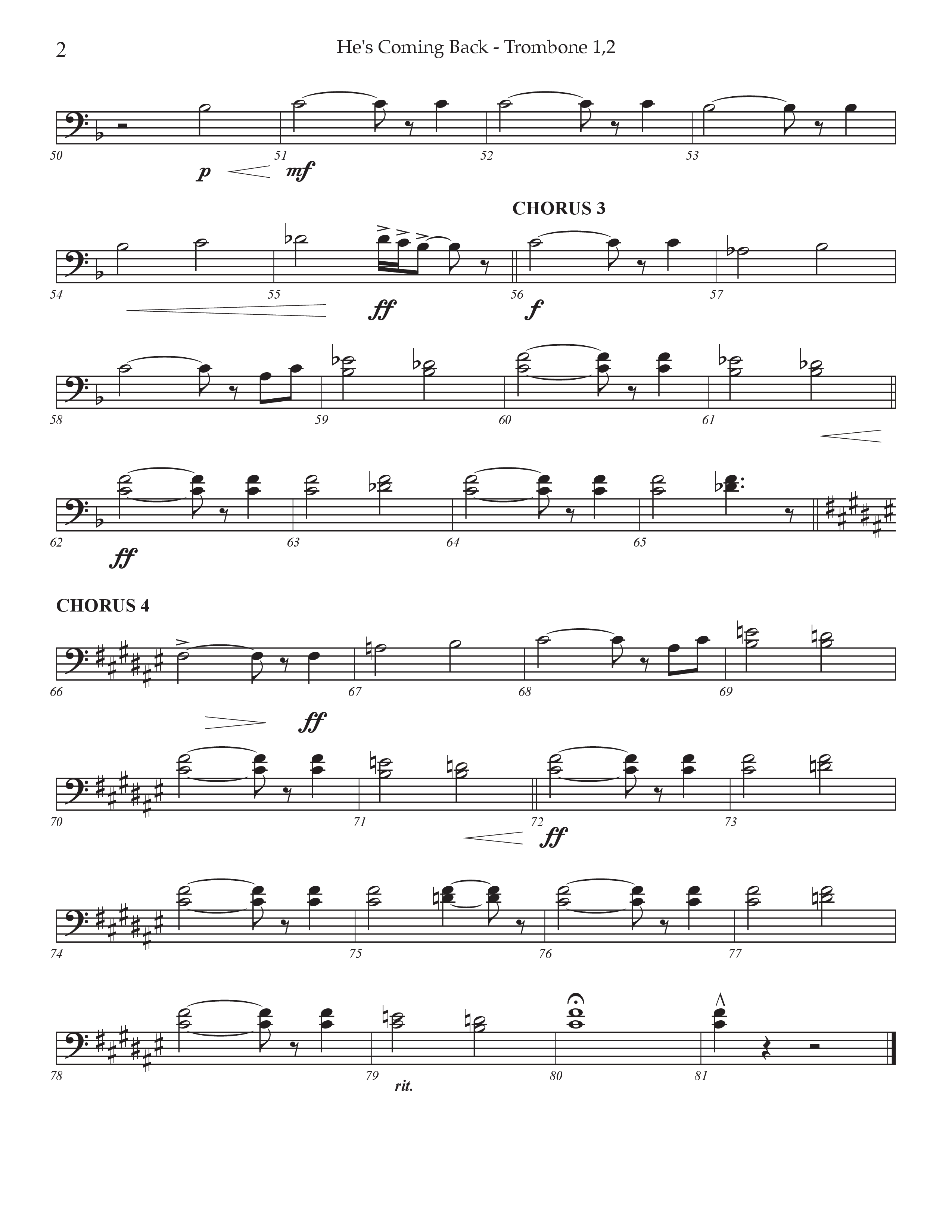 He's Coming Back (Choral Anthem SATB) Trombone 1/2 (Prestonwood Worship / Arr. Jonathan Walker)