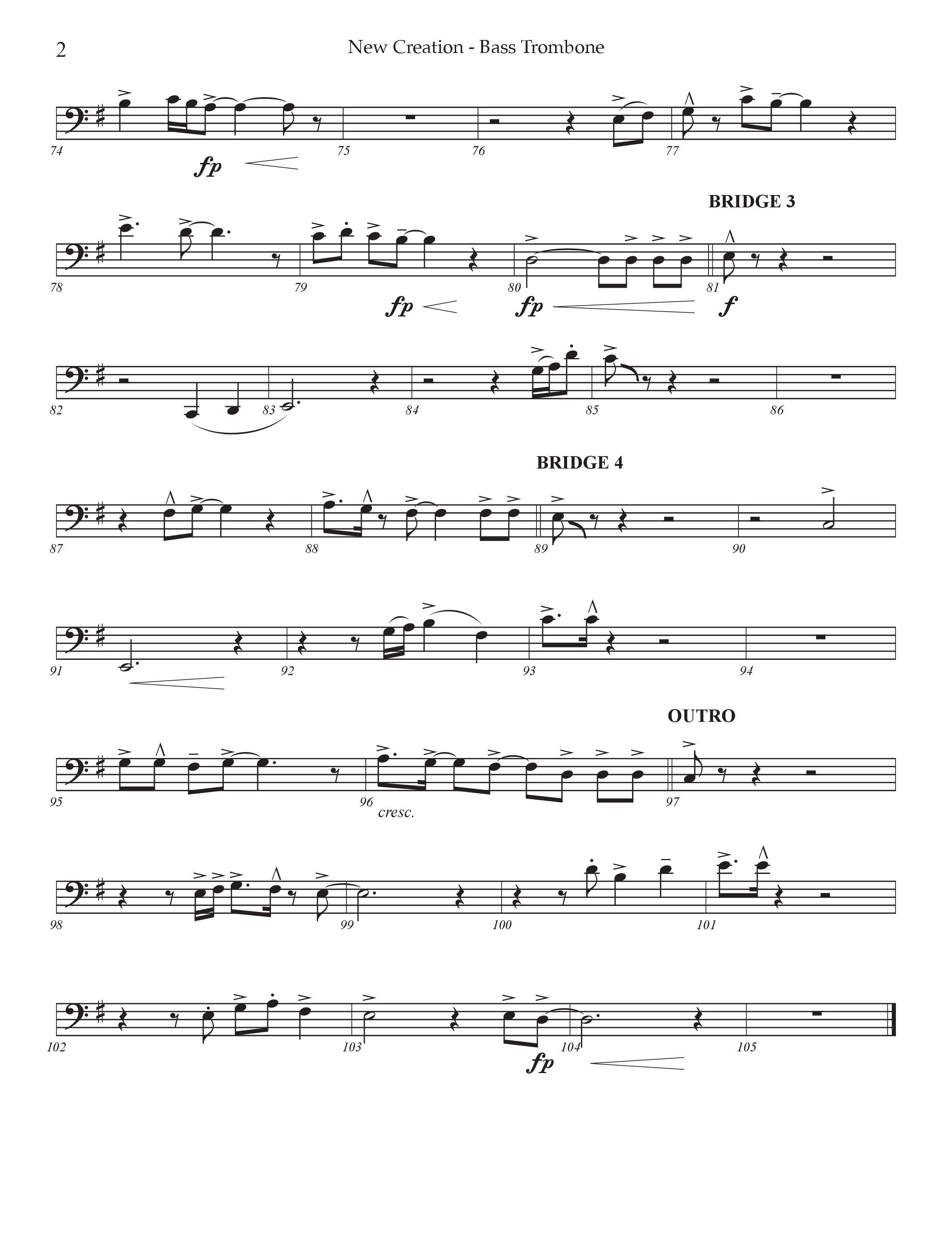 New Creation (Choral Anthem SATB) Bass Trombone (Prestonwood Worship / Arr. Jonathan Walker)