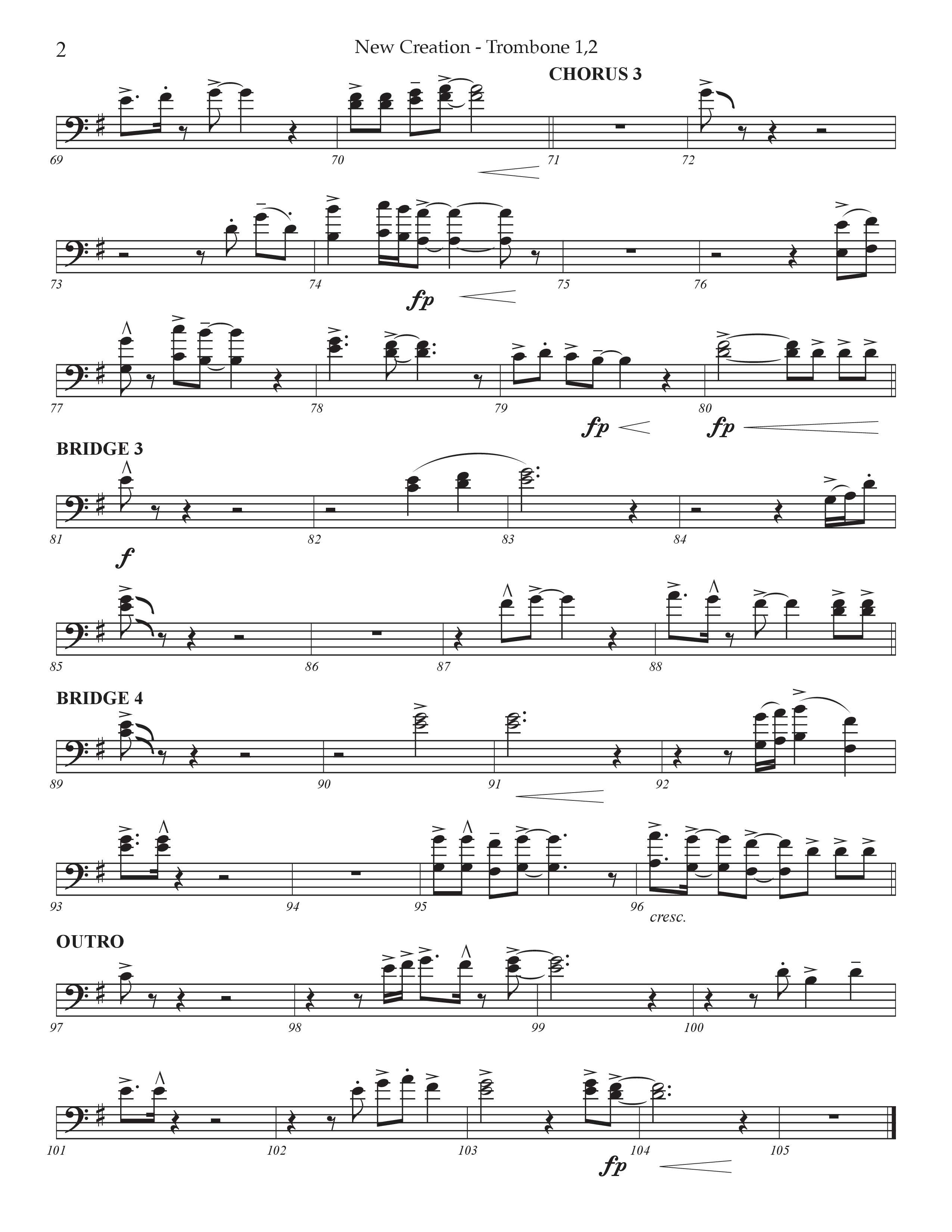 New Creation (Choral Anthem SATB) Trombone 1/2 (Prestonwood Worship / Arr. Jonathan Walker)