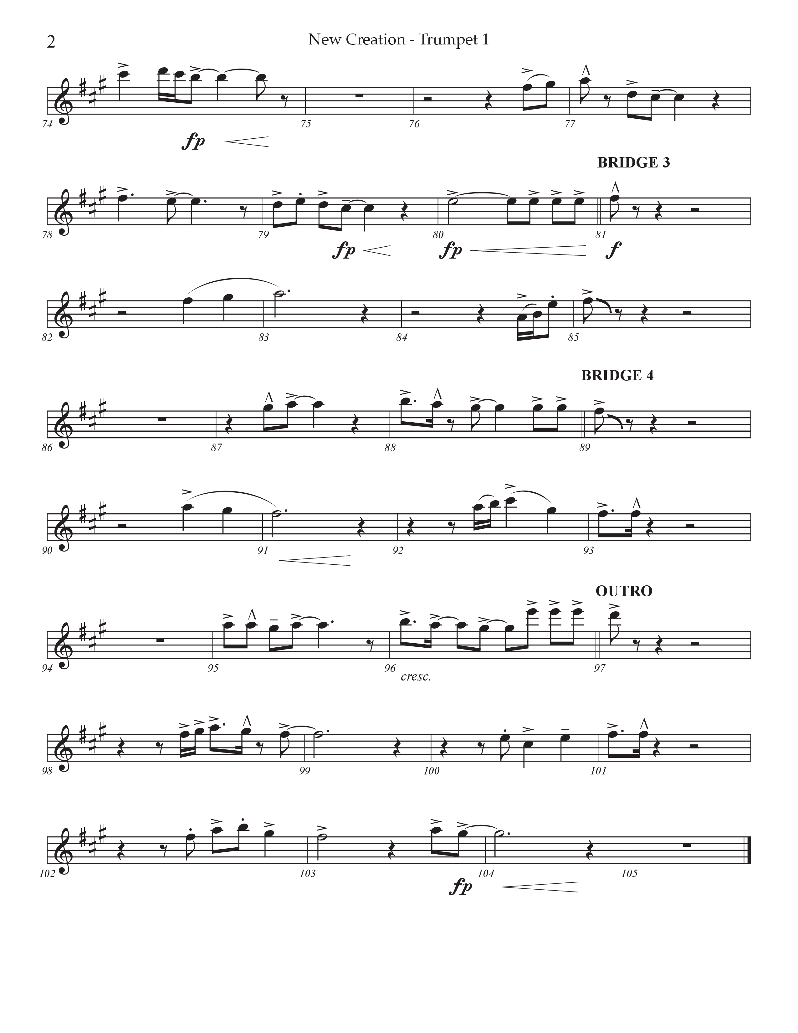 New Creation (Choral Anthem SATB) Trumpet 1 (Prestonwood Worship / Arr. Jonathan Walker)