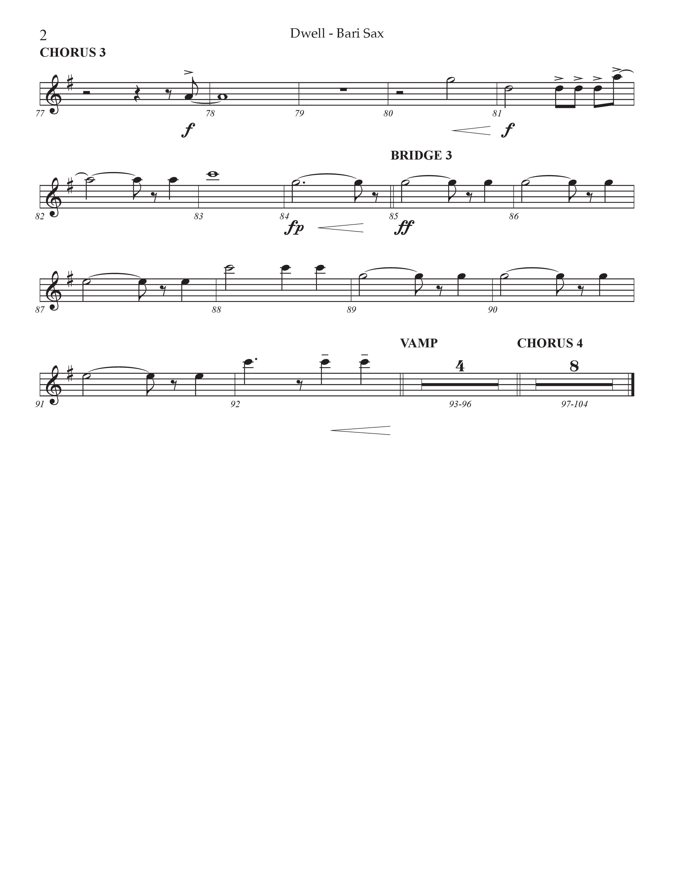 Dwell (Choral Anthem SATB) Bari Sax (Prestonwood Worship / Arr. Jonathan Walker)