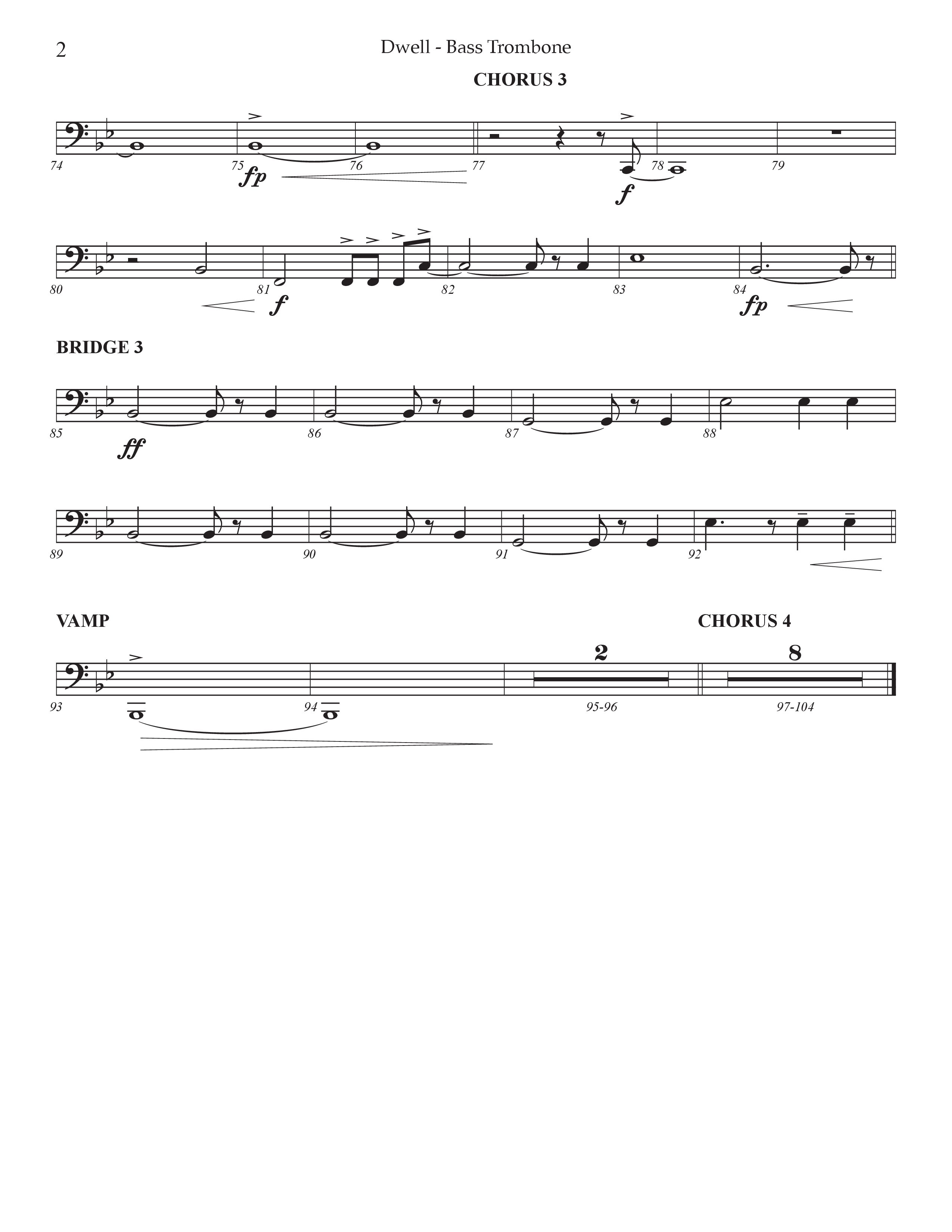 Dwell (Choral Anthem SATB) Bass Trombone (Prestonwood Worship / Arr. Jonathan Walker)