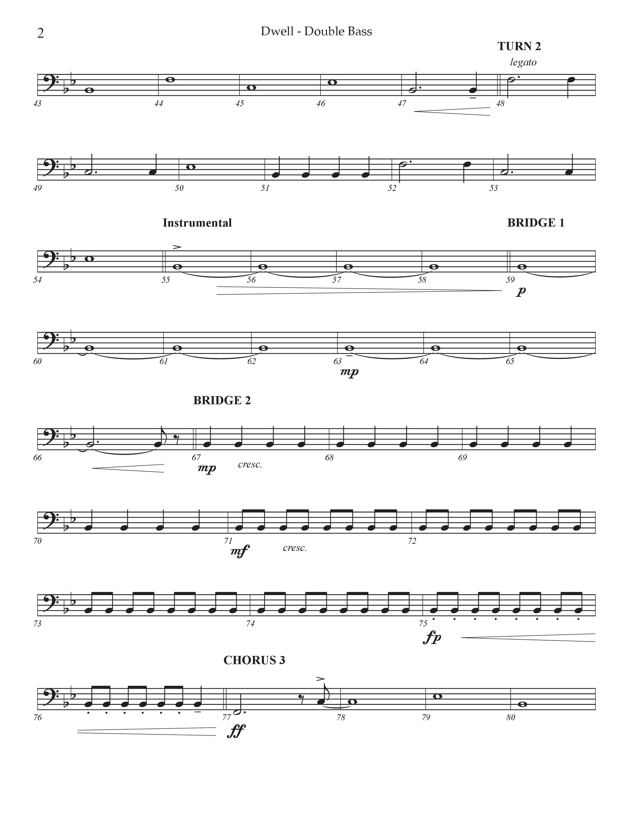 Dwell (Choral Anthem SATB) Double Bass (Prestonwood Worship / Arr. Jonathan Walker)