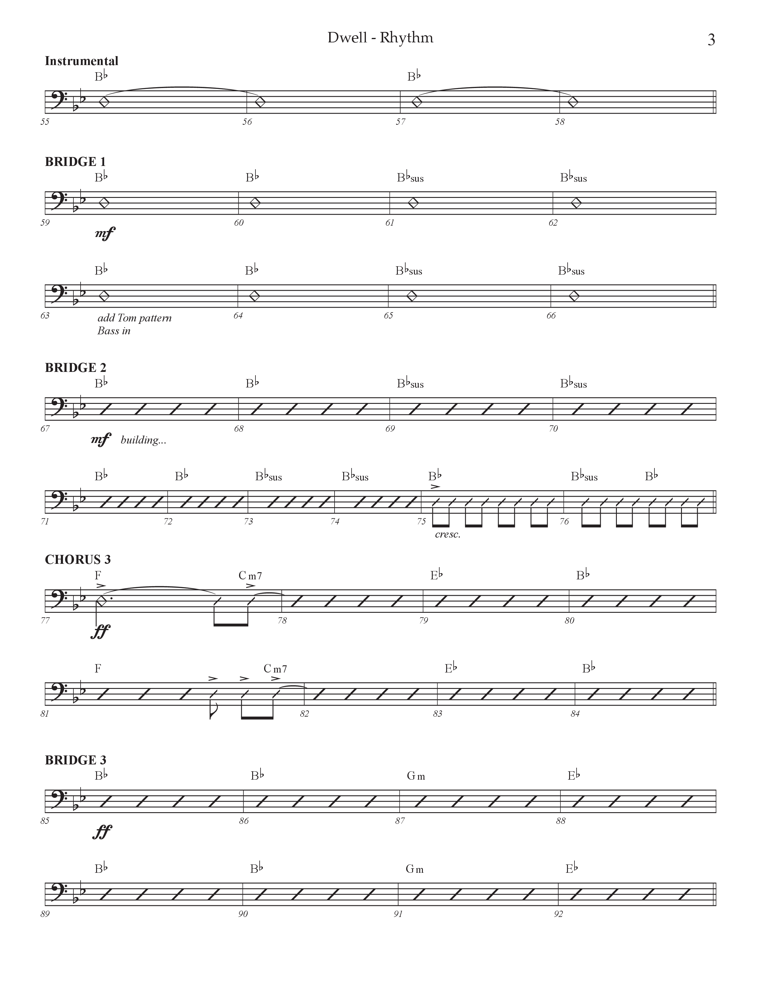 Dwell (Choral Anthem SATB) Rhythm Chart (Prestonwood Worship / Arr. Jonathan Walker)