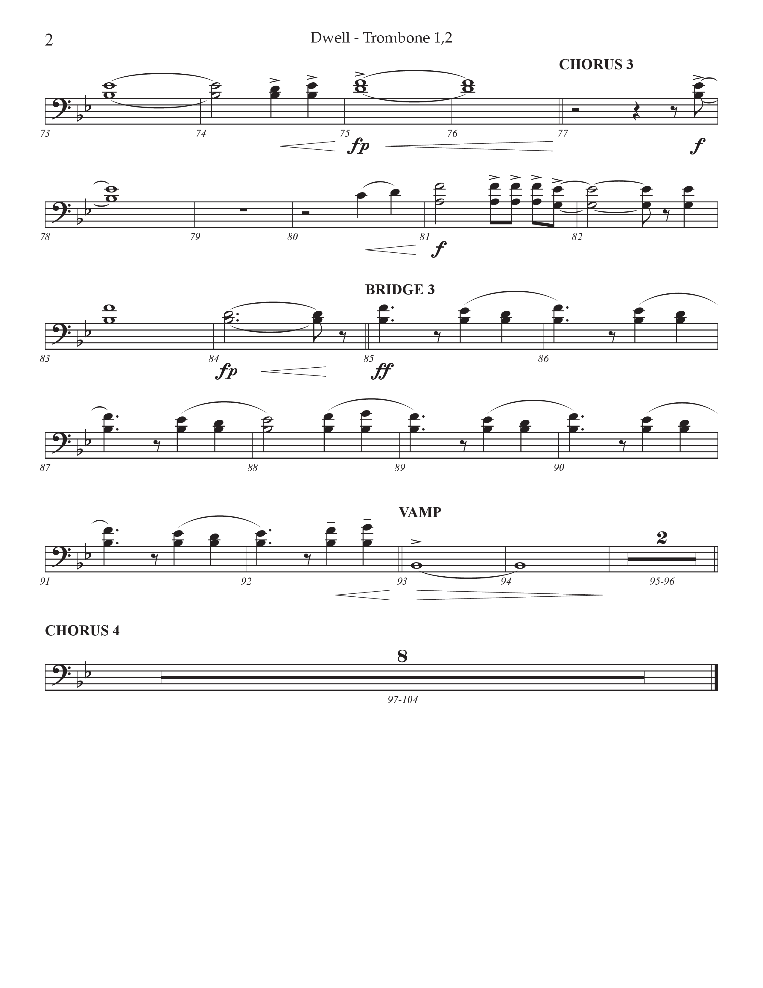 Dwell (Choral Anthem SATB) Trombone 1/2 (Prestonwood Worship / Arr. Jonathan Walker)