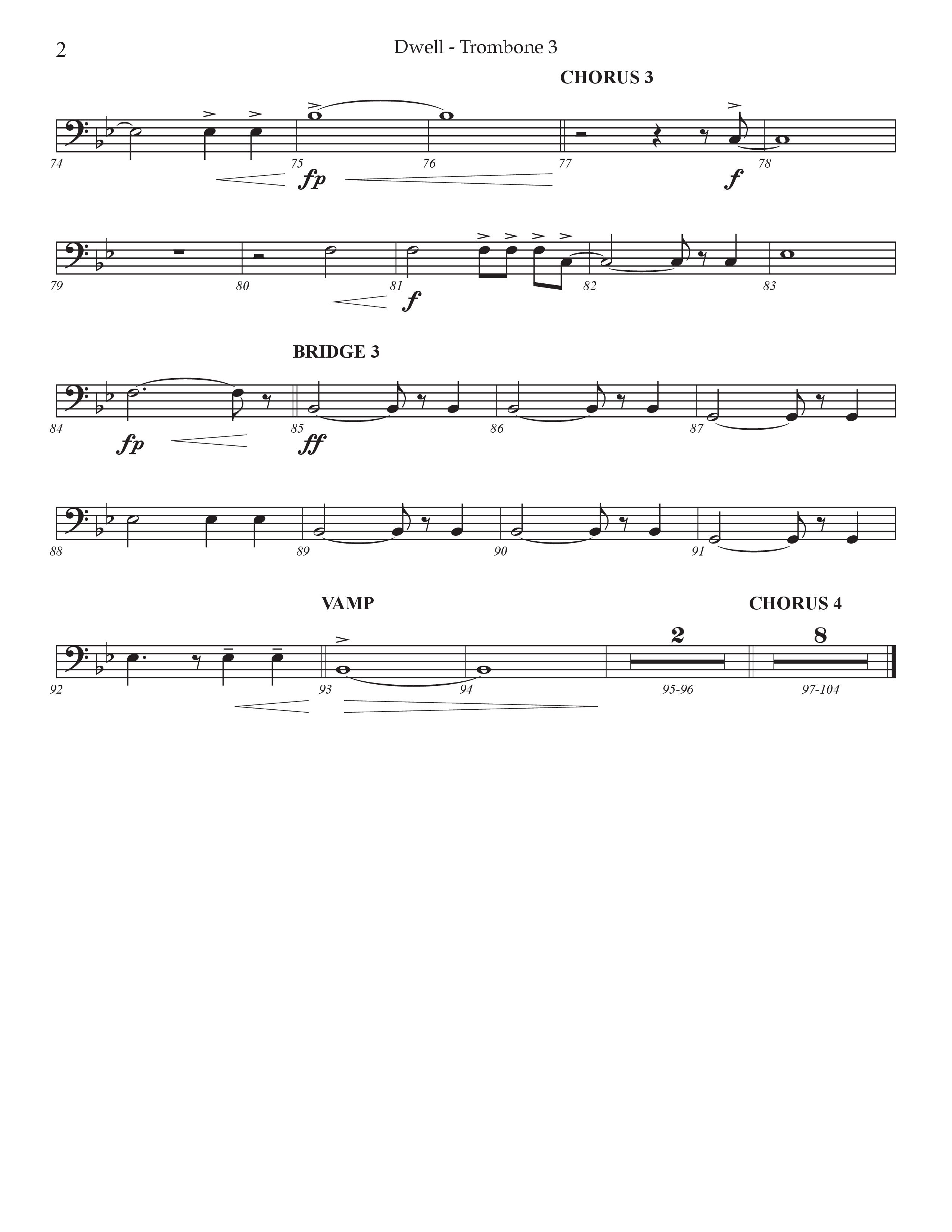 Dwell (Choral Anthem SATB) Trombone 3 (Prestonwood Worship / Arr. Jonathan Walker)