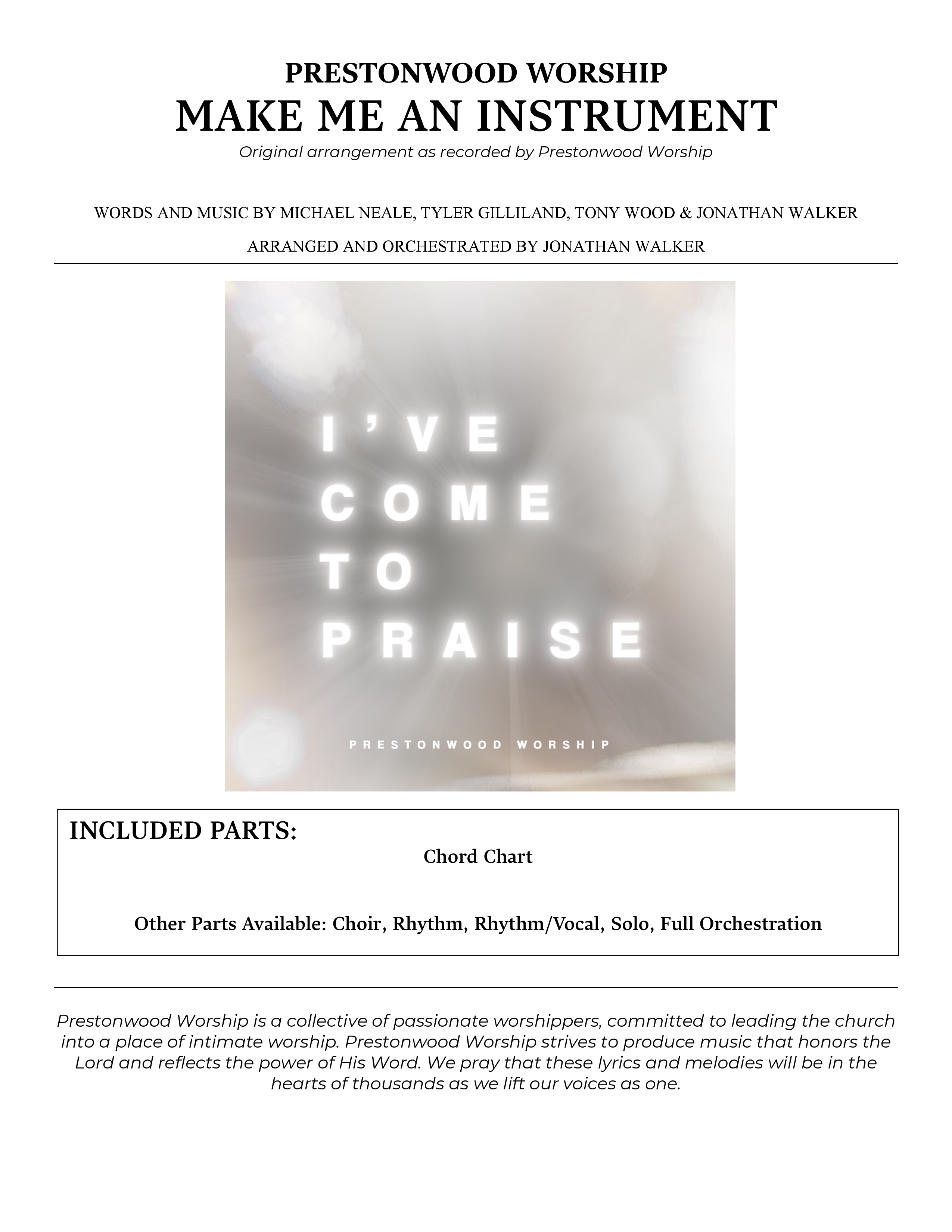 Make Me An Instrument (Choral Anthem SATB) Chords & Lyrics (Prestonwood Worship / Arr. Jonathan Walker)