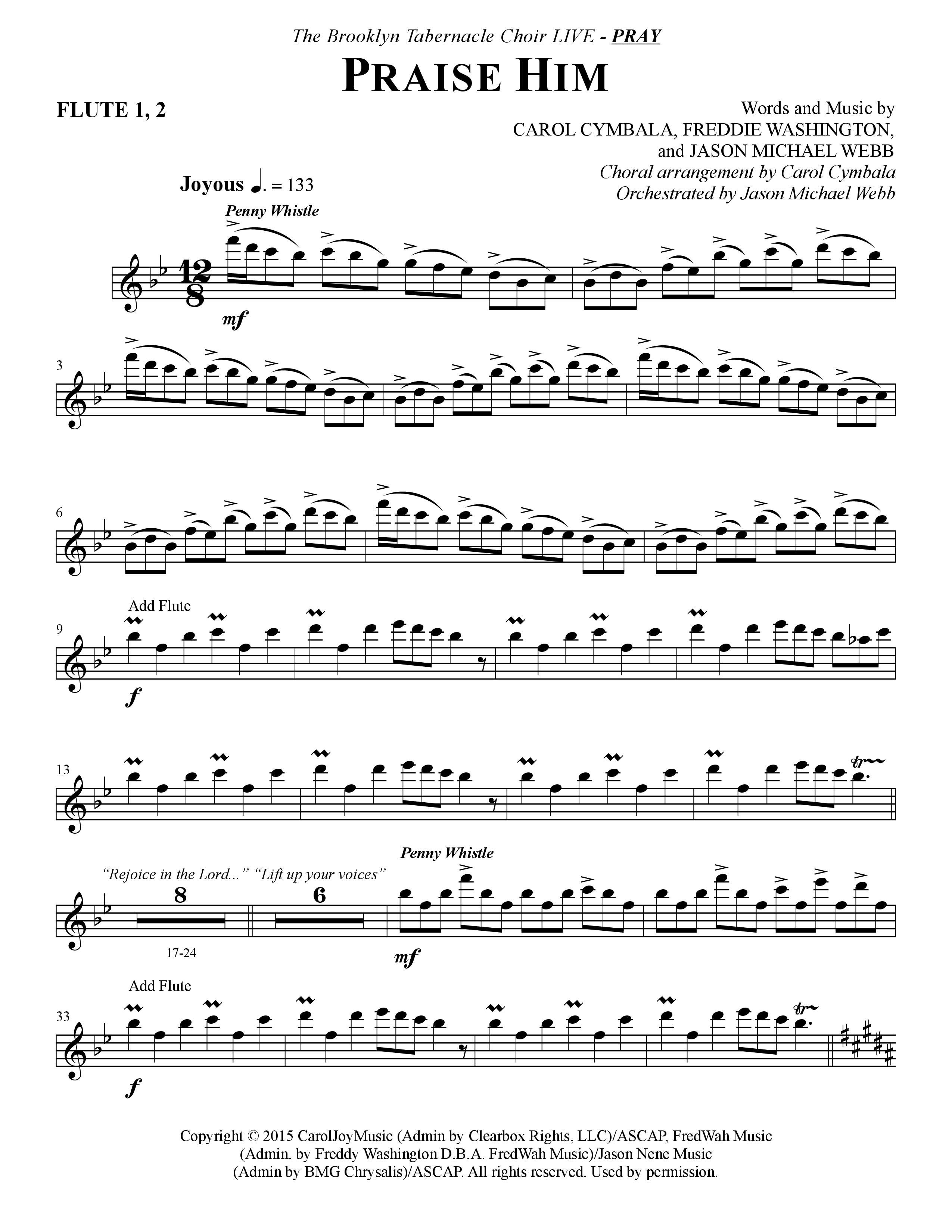 Praise Him (Choral Anthem SATB) Flute 1/2 (The Brooklyn Tabernacle Choir / Arr. Carol Cymbala / Orch. Jason Michael Webb)