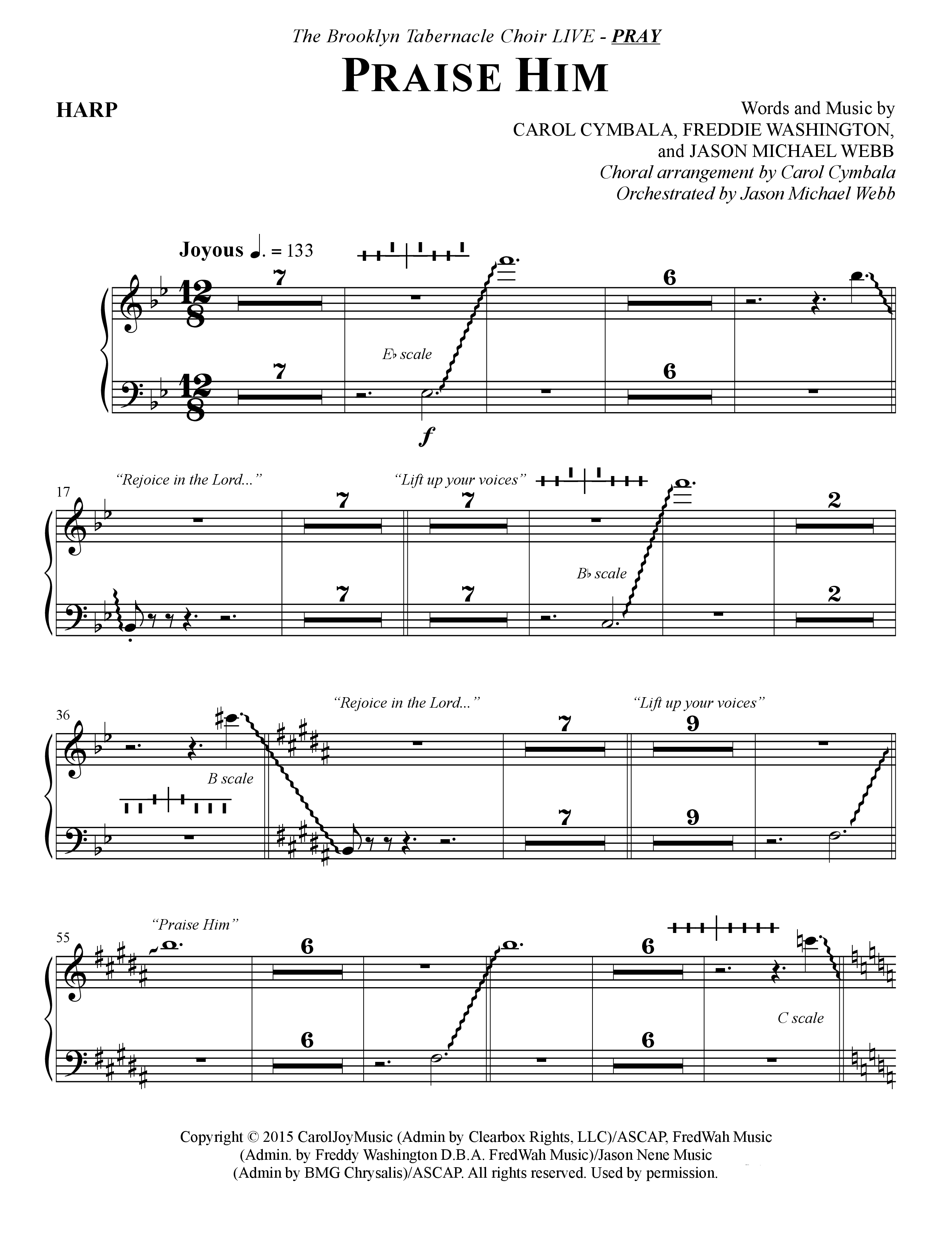 Praise Him (Choral Anthem SATB) Harp (The Brooklyn Tabernacle Choir / Arr. Carol Cymbala / Orch. Jason Michael Webb)