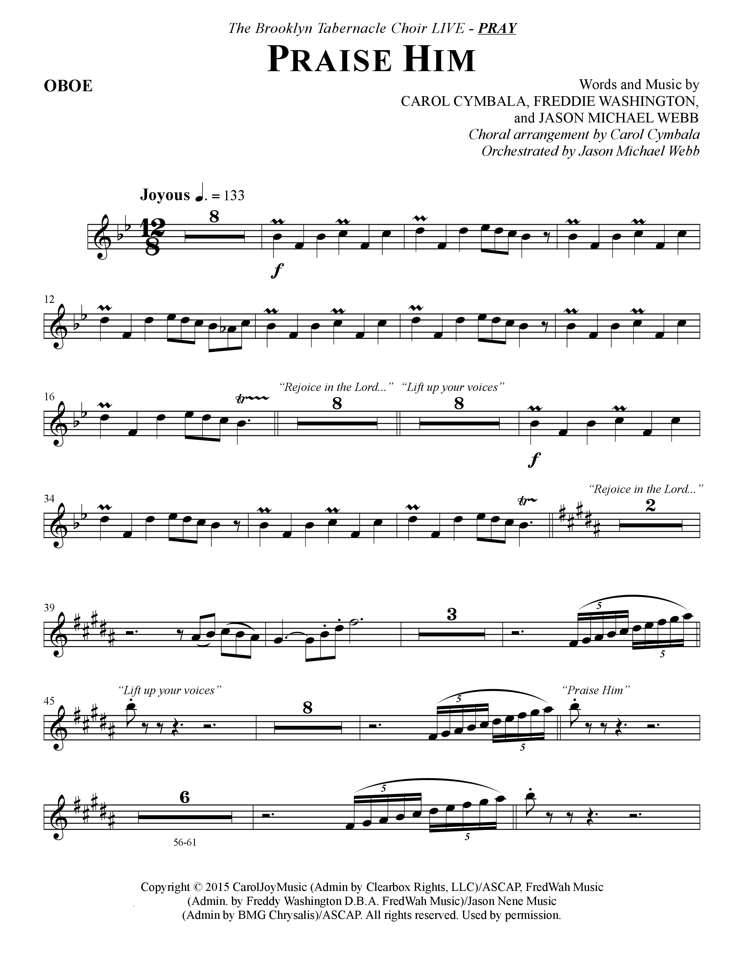 Praise Him (Choral Anthem SATB) Oboe (The Brooklyn Tabernacle Choir / Arr. Carol Cymbala / Orch. Jason Michael Webb)