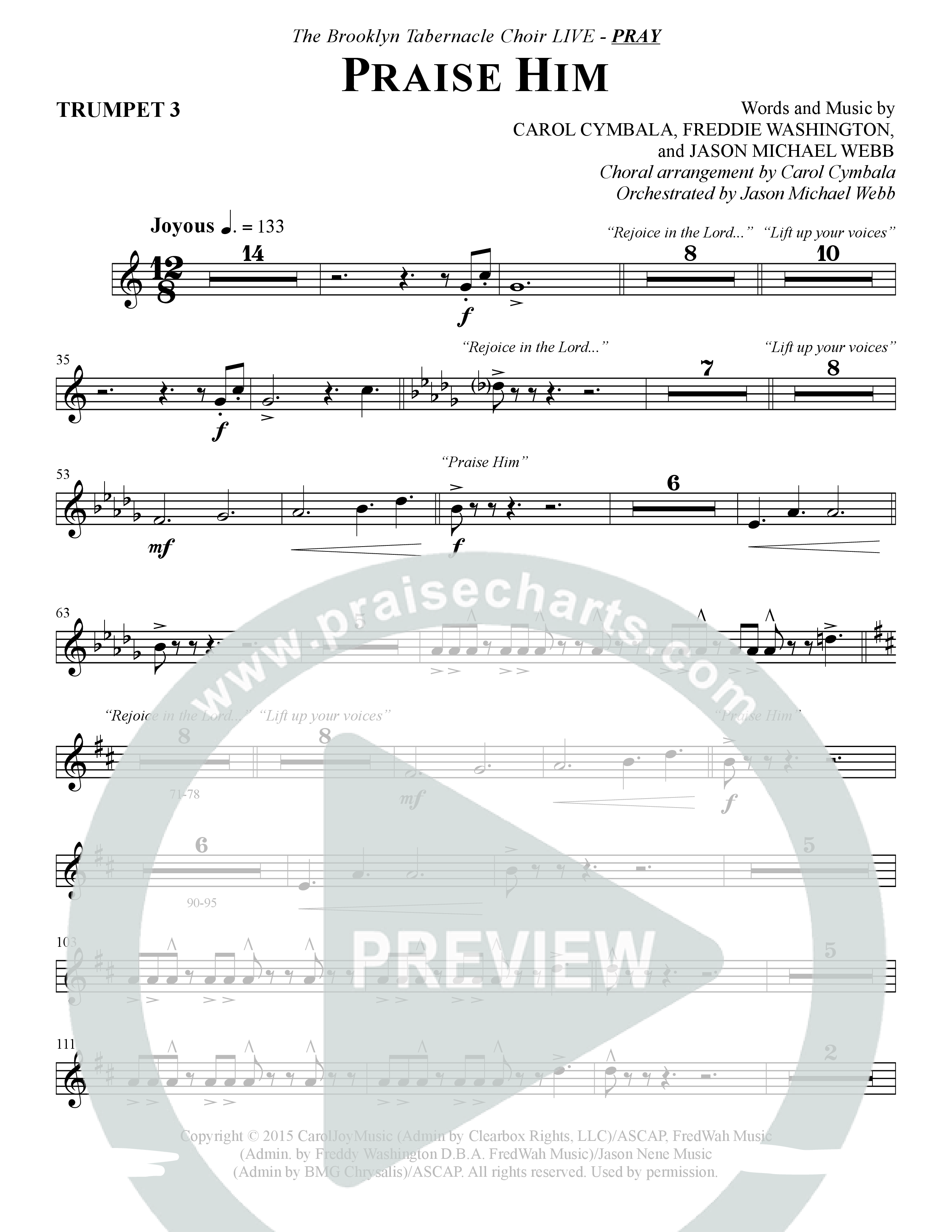 Praise Him (Choral Anthem SATB) Trumpet 3 (The Brooklyn Tabernacle Choir / Arr. Carol Cymbala / Orch. Jason Michael Webb)