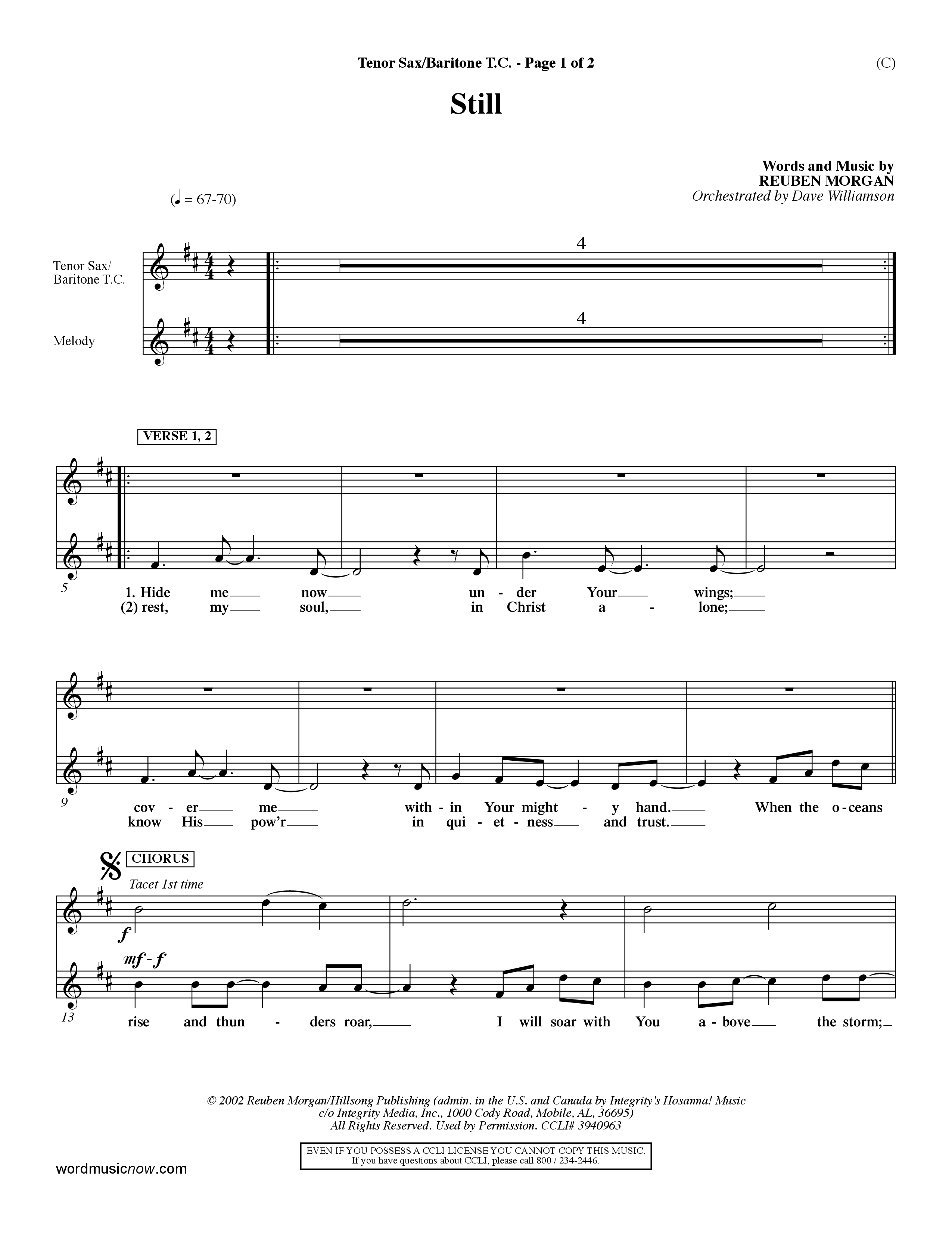 Still (Choral Anthem SATB) Tenor Sax/Baritone T.C. (Word Music Choral / Orch. Dave Williamson)