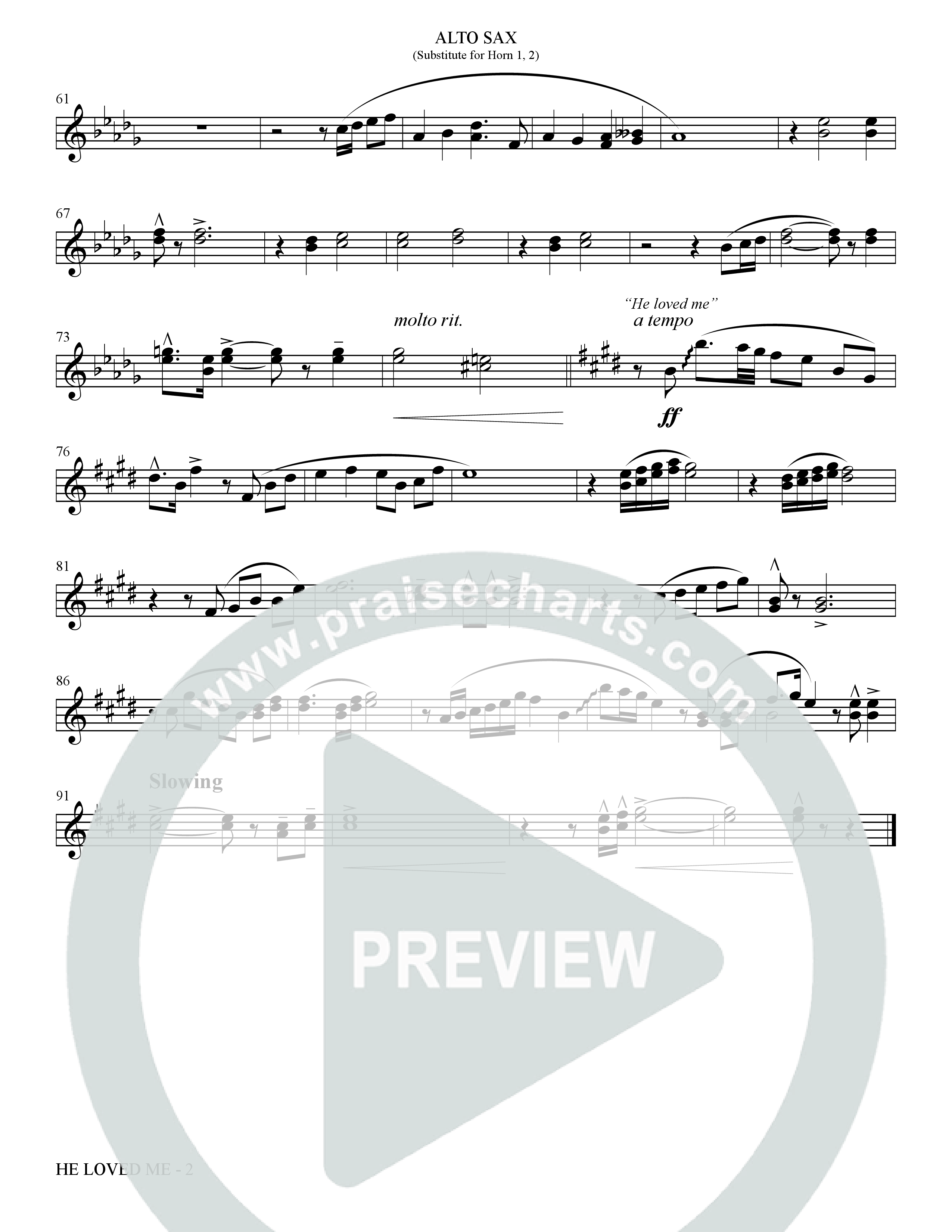 He Loved Me (Choral Anthem SATB) Alto Sax (The Brooklyn Tabernacle Choir / Arr. Carol Cymbala / Orch. J. Daniel Smith)