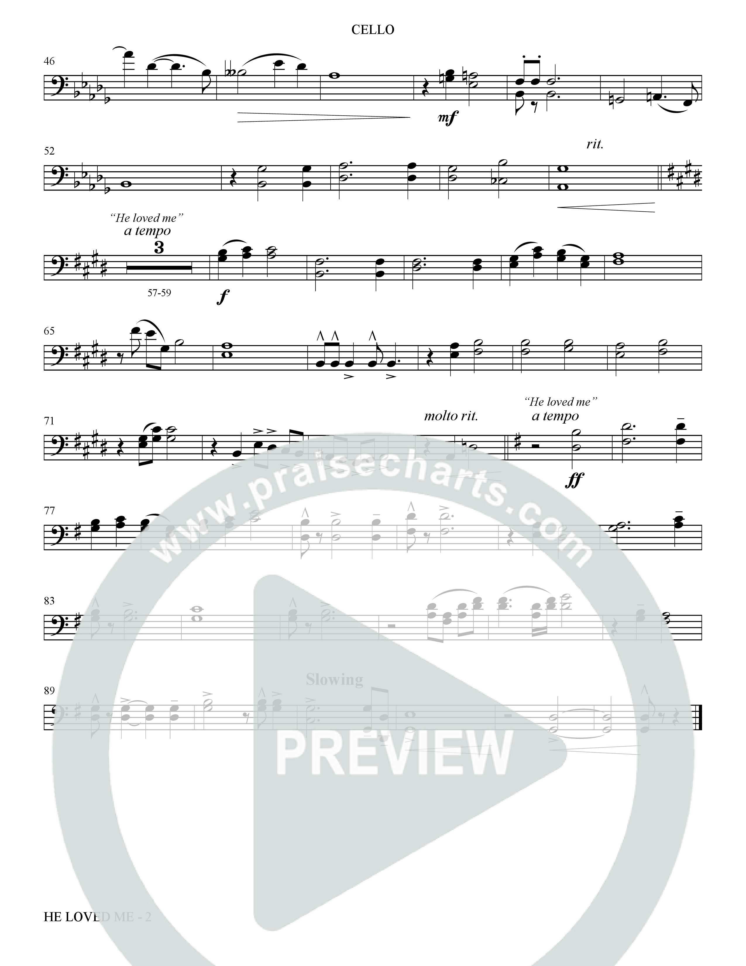 He Loved Me (Choral Anthem SATB) Cello (The Brooklyn Tabernacle Choir / Arr. Carol Cymbala / Orch. J. Daniel Smith)