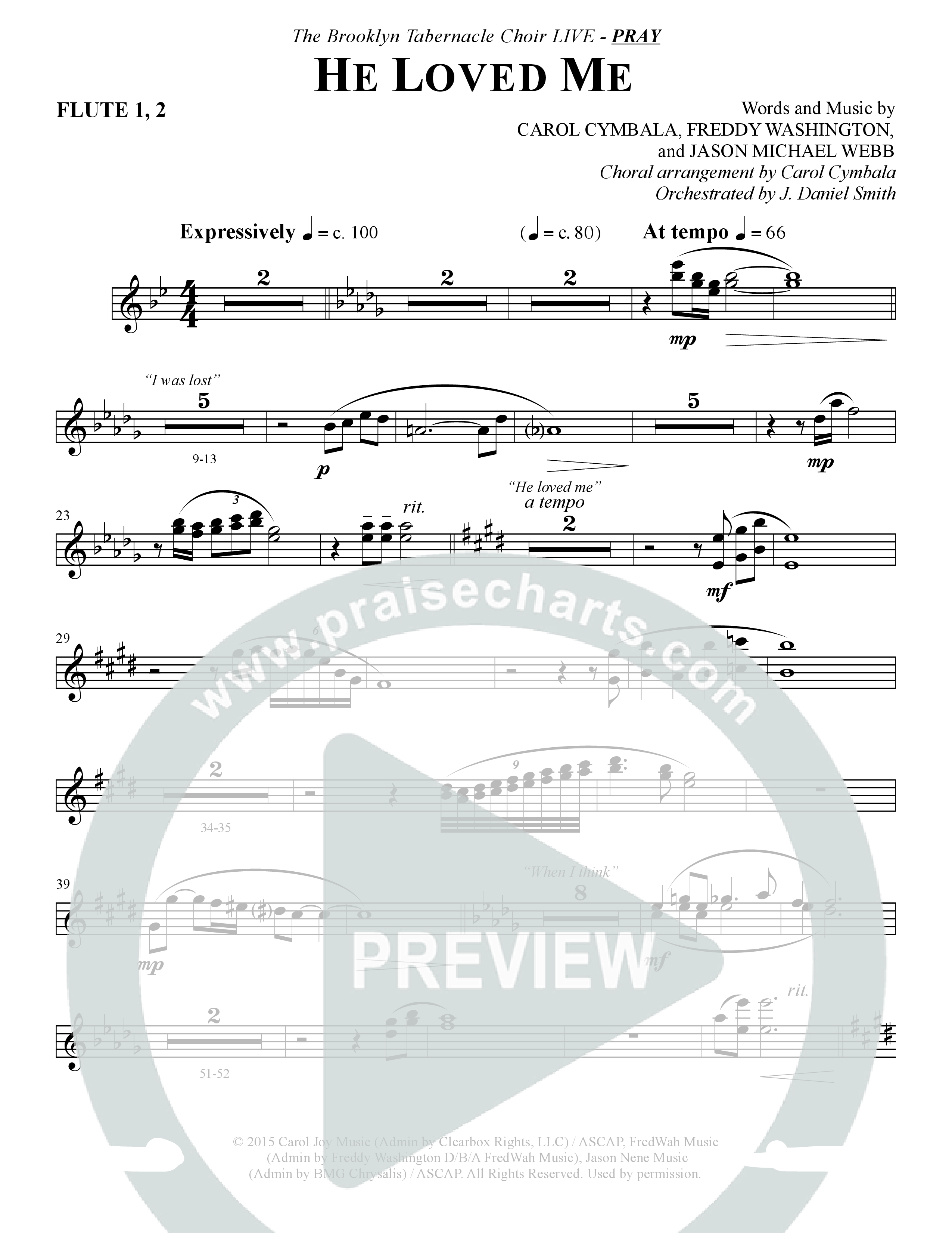 He Loved Me (Choral Anthem SATB) Flute 1/2 (The Brooklyn Tabernacle Choir / Arr. Carol Cymbala / Orch. J. Daniel Smith)