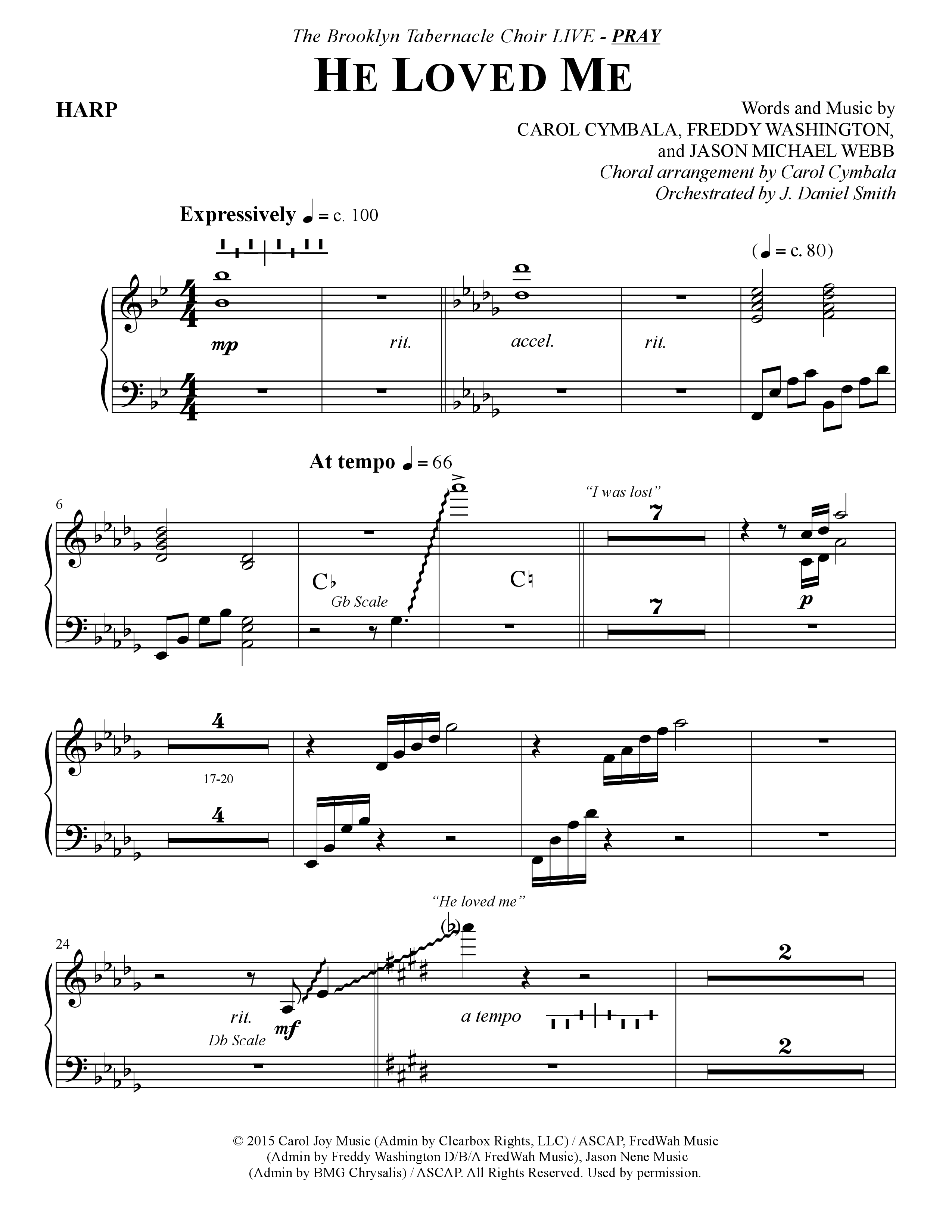 He Loved Me (Choral Anthem SATB) Harp (The Brooklyn Tabernacle Choir / Arr. Carol Cymbala / Orch. J. Daniel Smith)