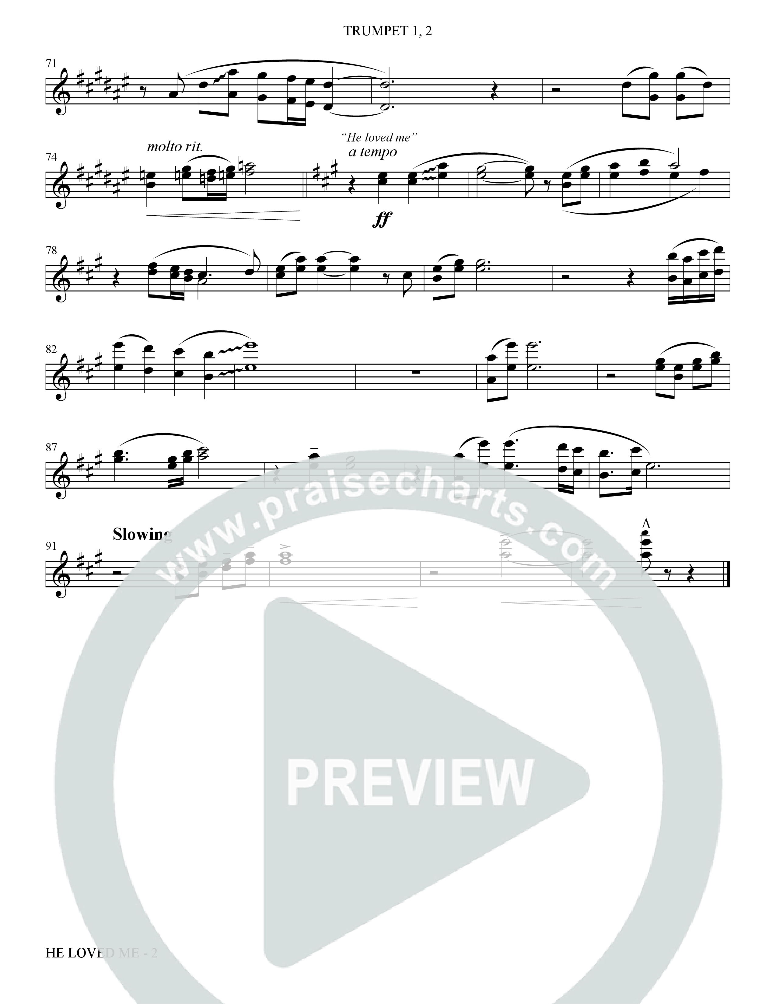 He Loved Me (Choral Anthem SATB) Trumpet 1,2 (The Brooklyn Tabernacle Choir / Arr. Carol Cymbala / Orch. J. Daniel Smith)