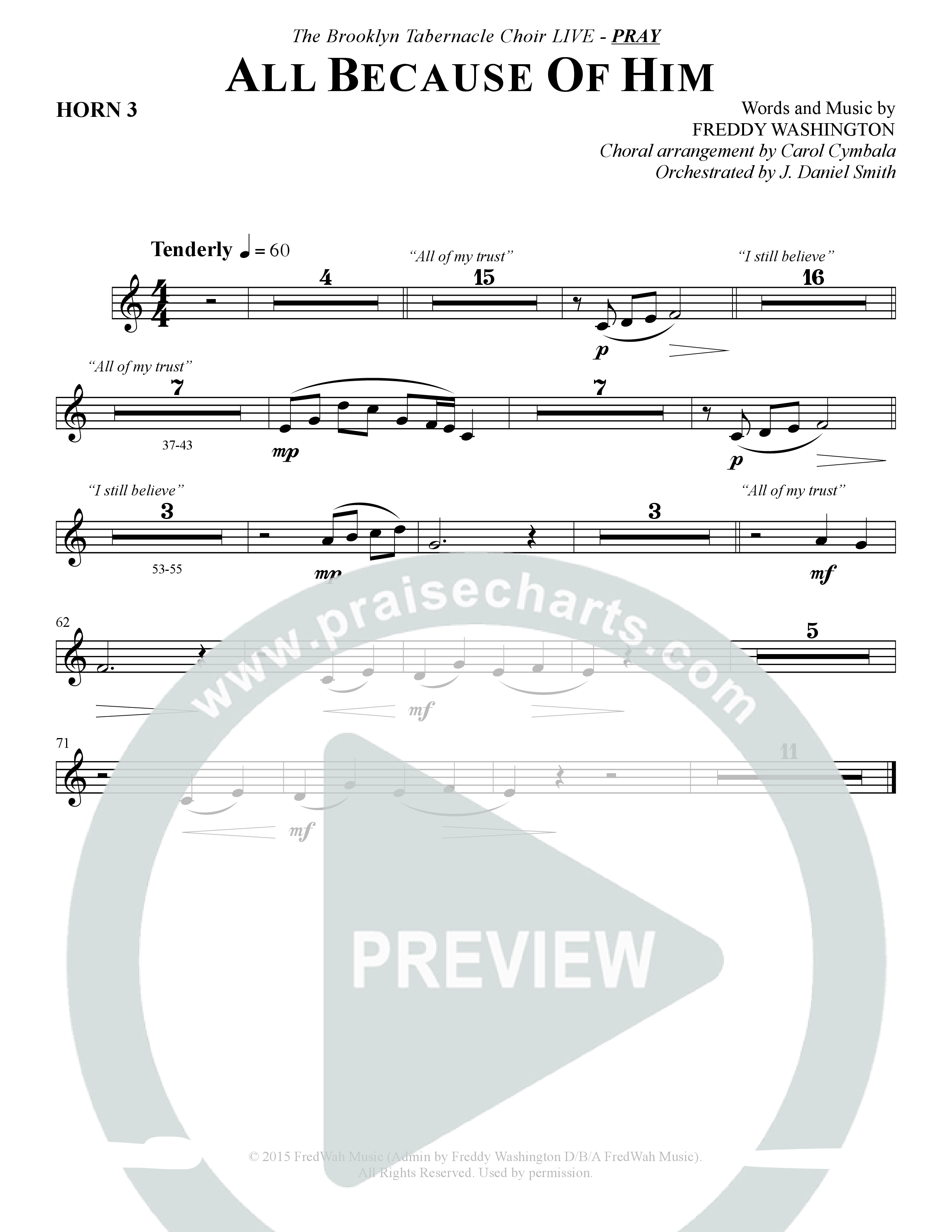 All Because Of Him (Choral Anthem SATB) French Horn 3 (The Brooklyn Tabernacle Choir / Arr. Carol Cymbala / Orch. J. Daniel Smith)