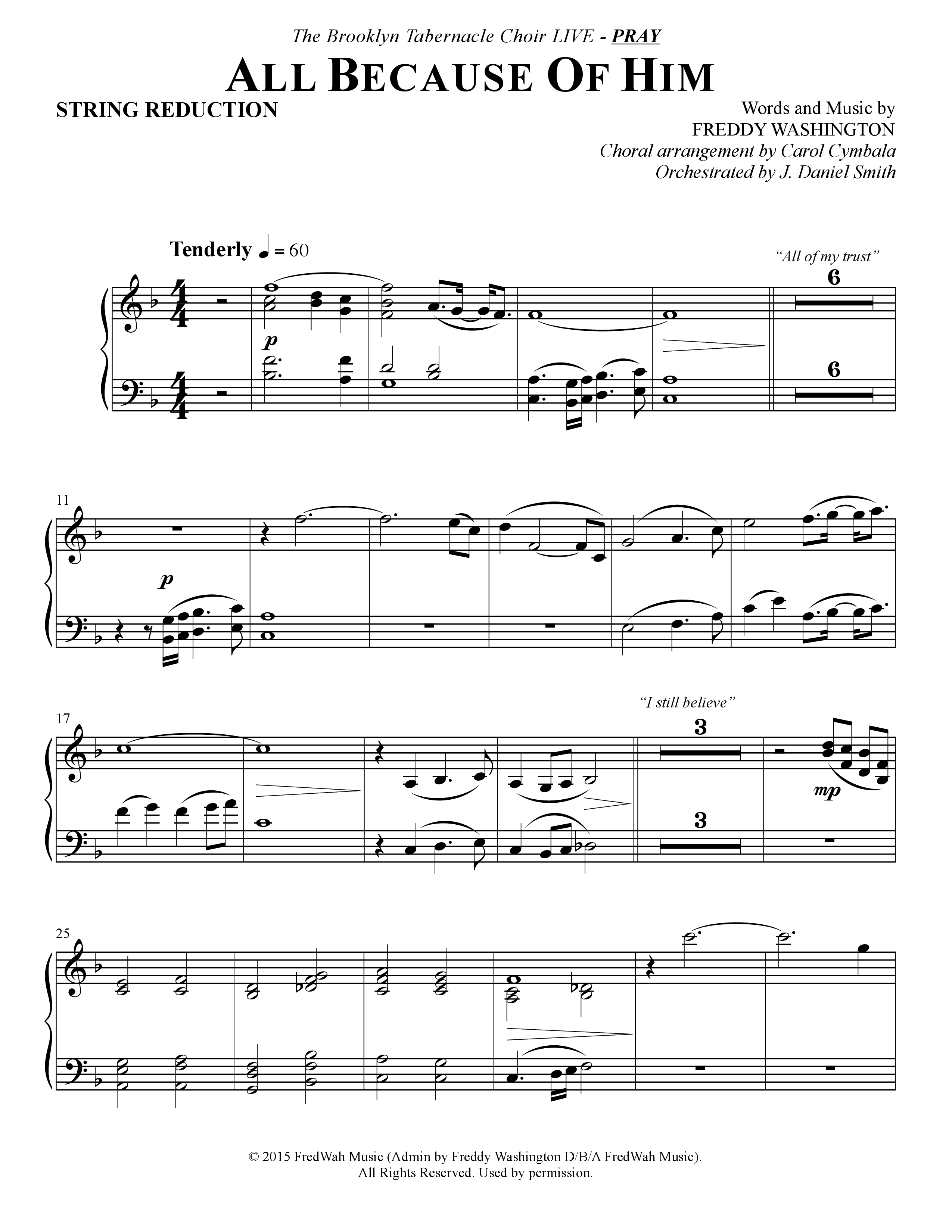 All Because Of Him (Choral Anthem SATB) String Reduction (The Brooklyn Tabernacle Choir / Arr. Carol Cymbala / Orch. J. Daniel Smith)