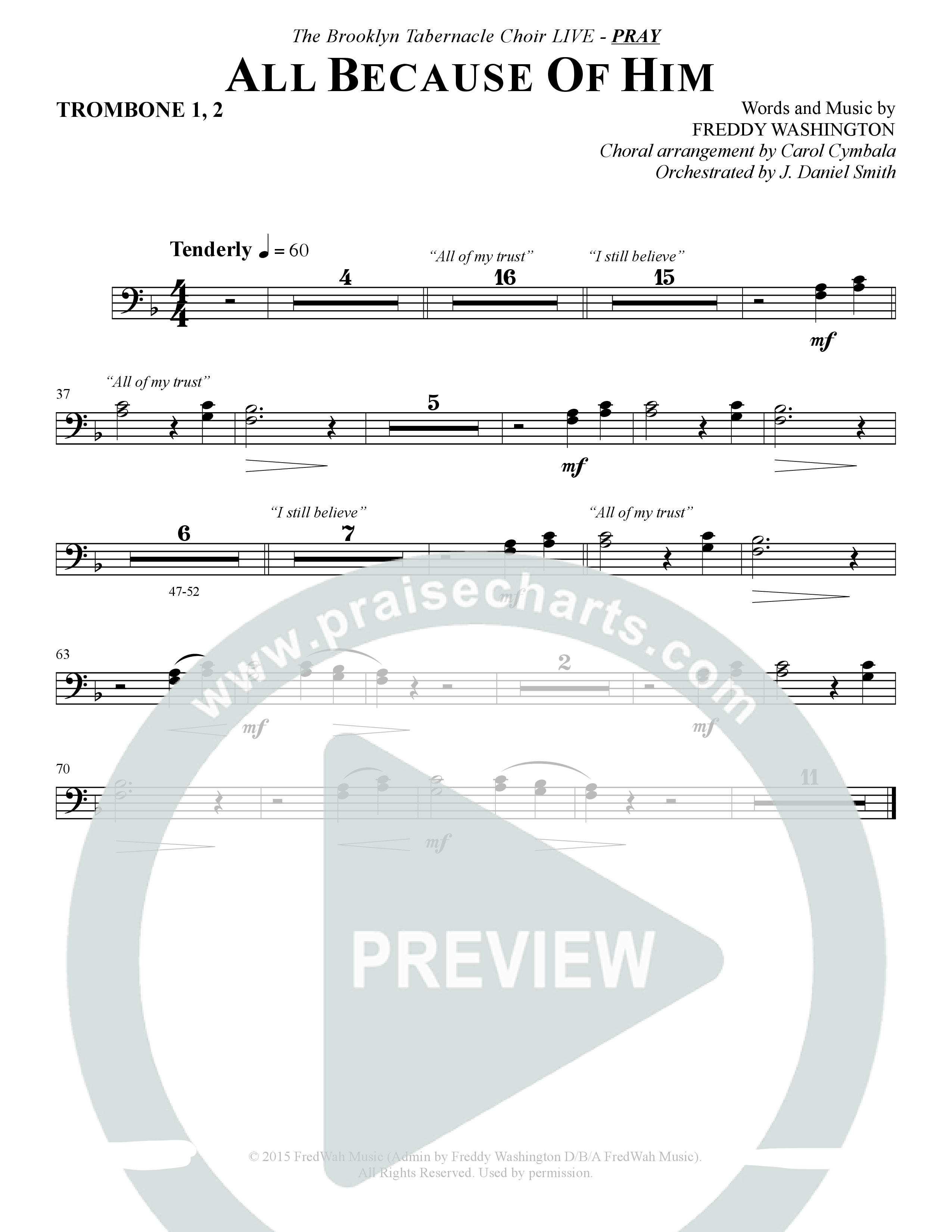 All Because Of Him (Choral Anthem SATB) Trombone 1/2 (The Brooklyn Tabernacle Choir / Arr. Carol Cymbala / Orch. J. Daniel Smith)