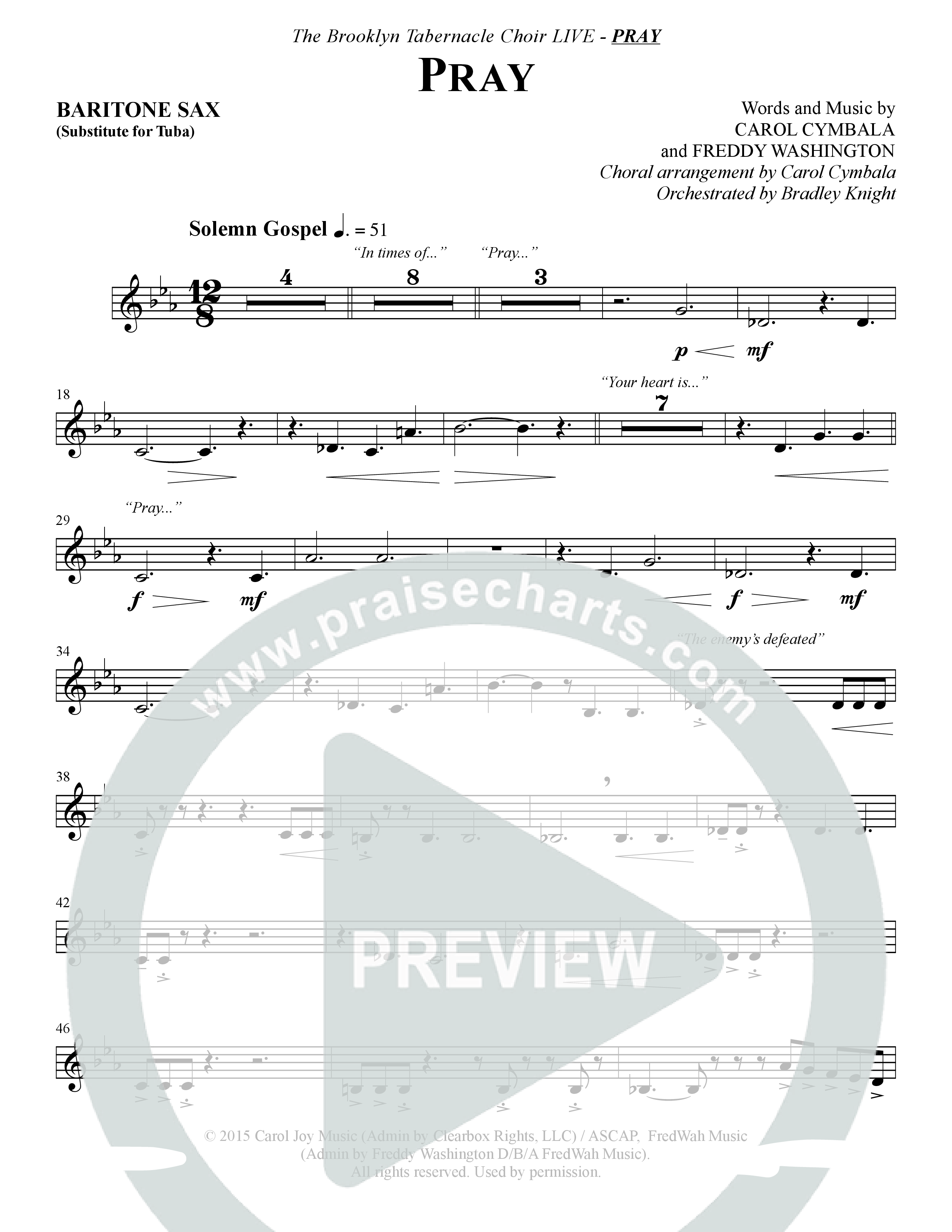Pray (Choral Anthem SATB) Bari Sax (The Brooklyn Tabernacle Choir / Arr. Carol Cymbala / Orch. Bradley Knight)