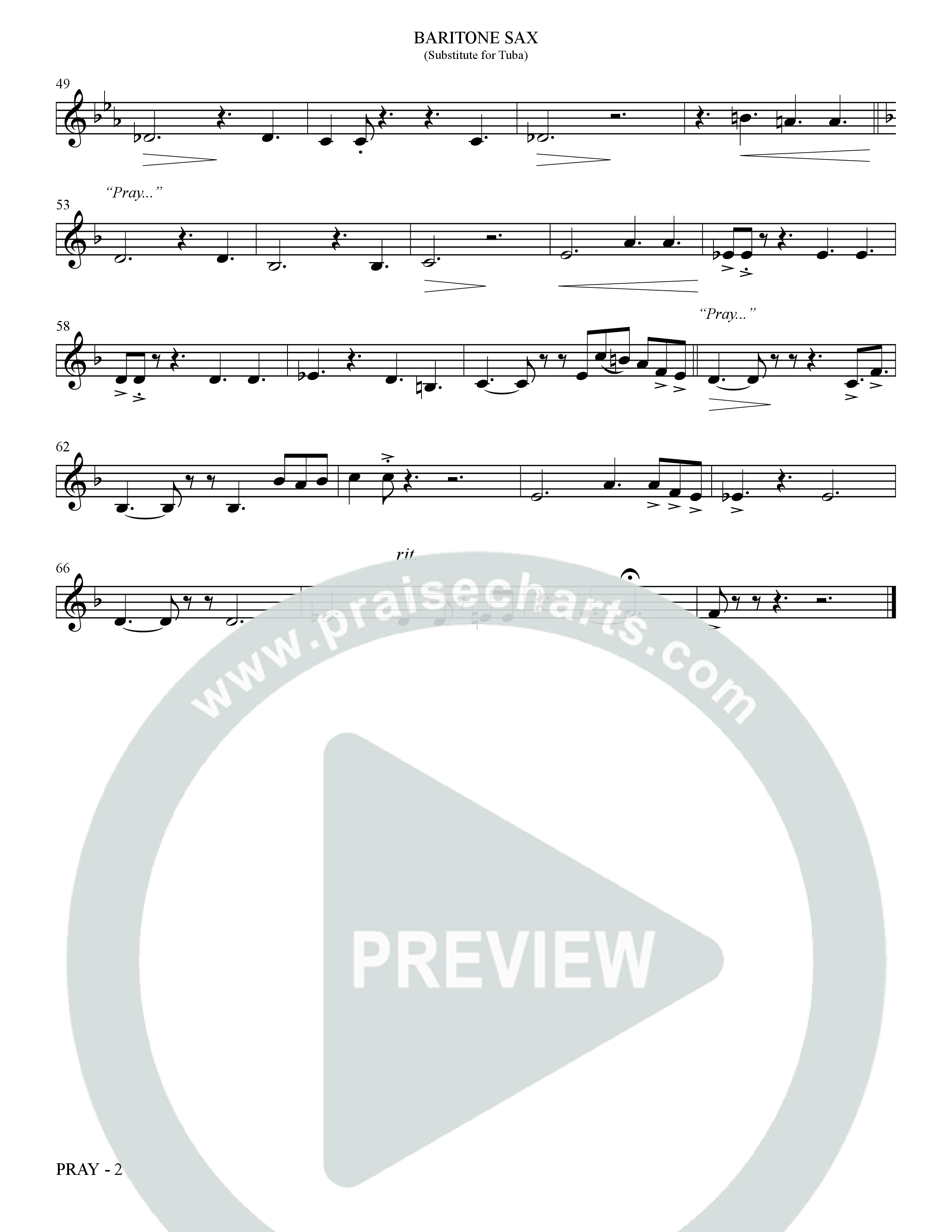 Pray (Choral Anthem SATB) Bari Sax (The Brooklyn Tabernacle Choir / Arr. Carol Cymbala / Orch. Bradley Knight)