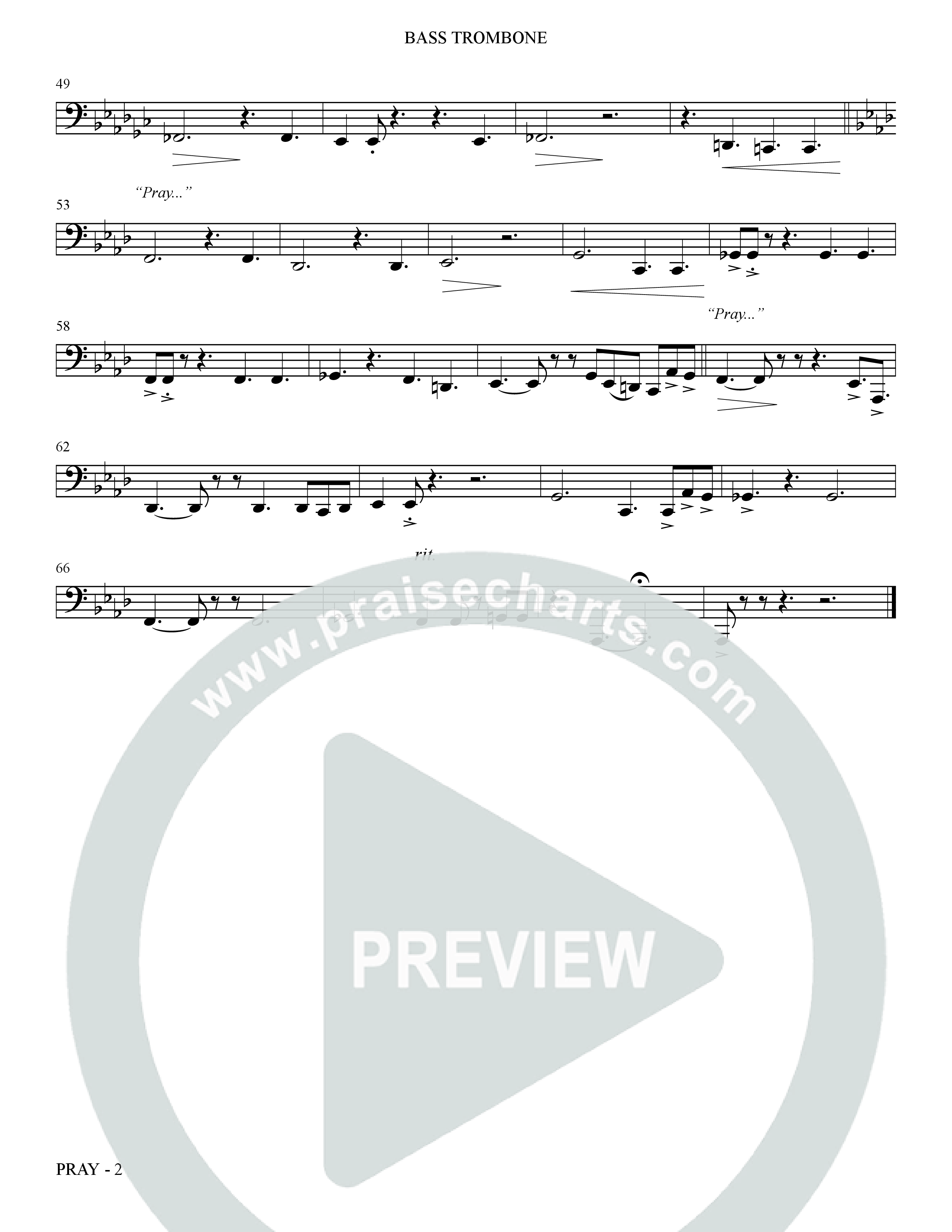 Pray (Choral Anthem SATB) Bass Trombone (The Brooklyn Tabernacle Choir / Arr. Carol Cymbala / Orch. Bradley Knight)