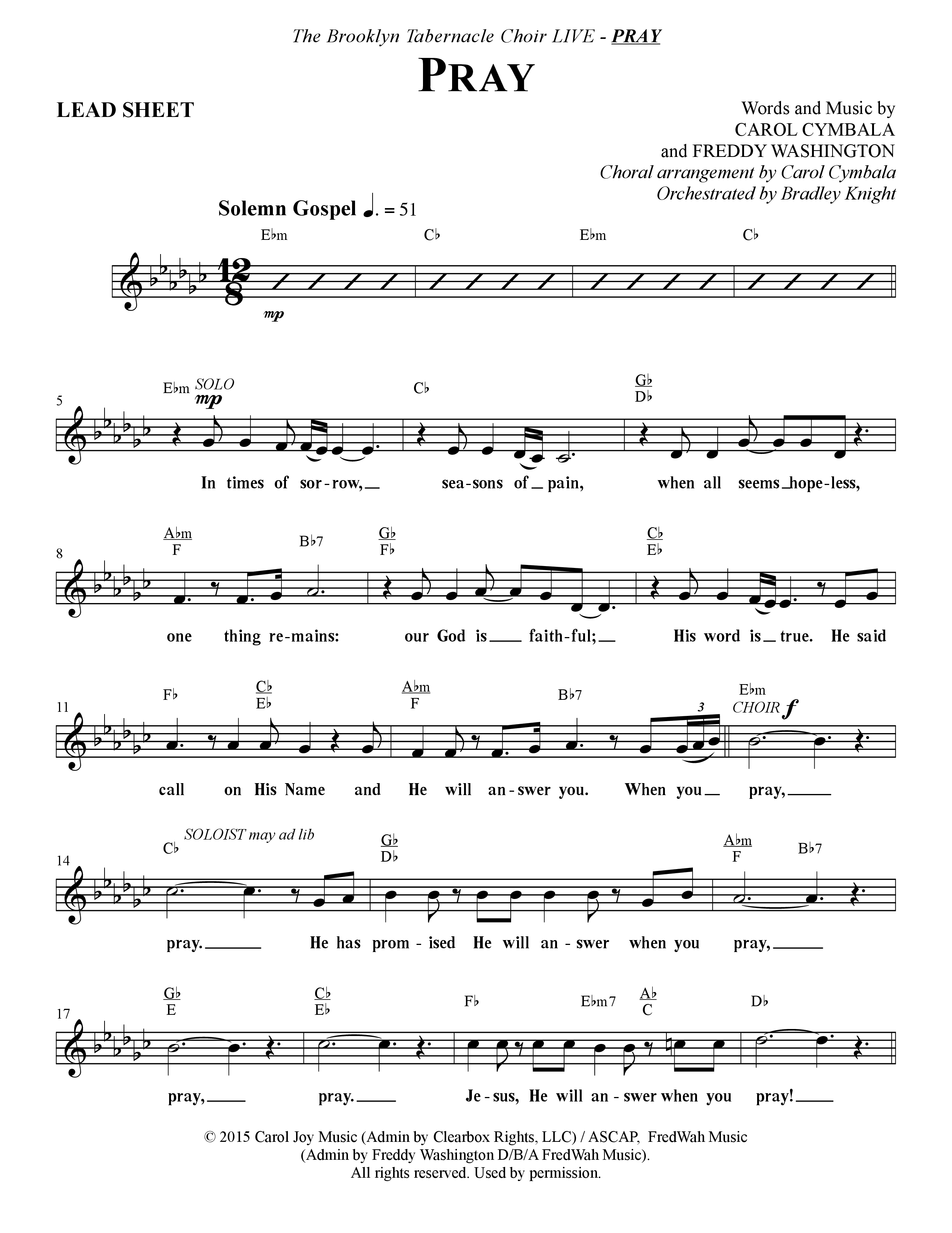 Pray (Choral Anthem SATB) Lead Sheet (Melody) (The Brooklyn Tabernacle Choir / Arr. Carol Cymbala / Orch. Bradley Knight)