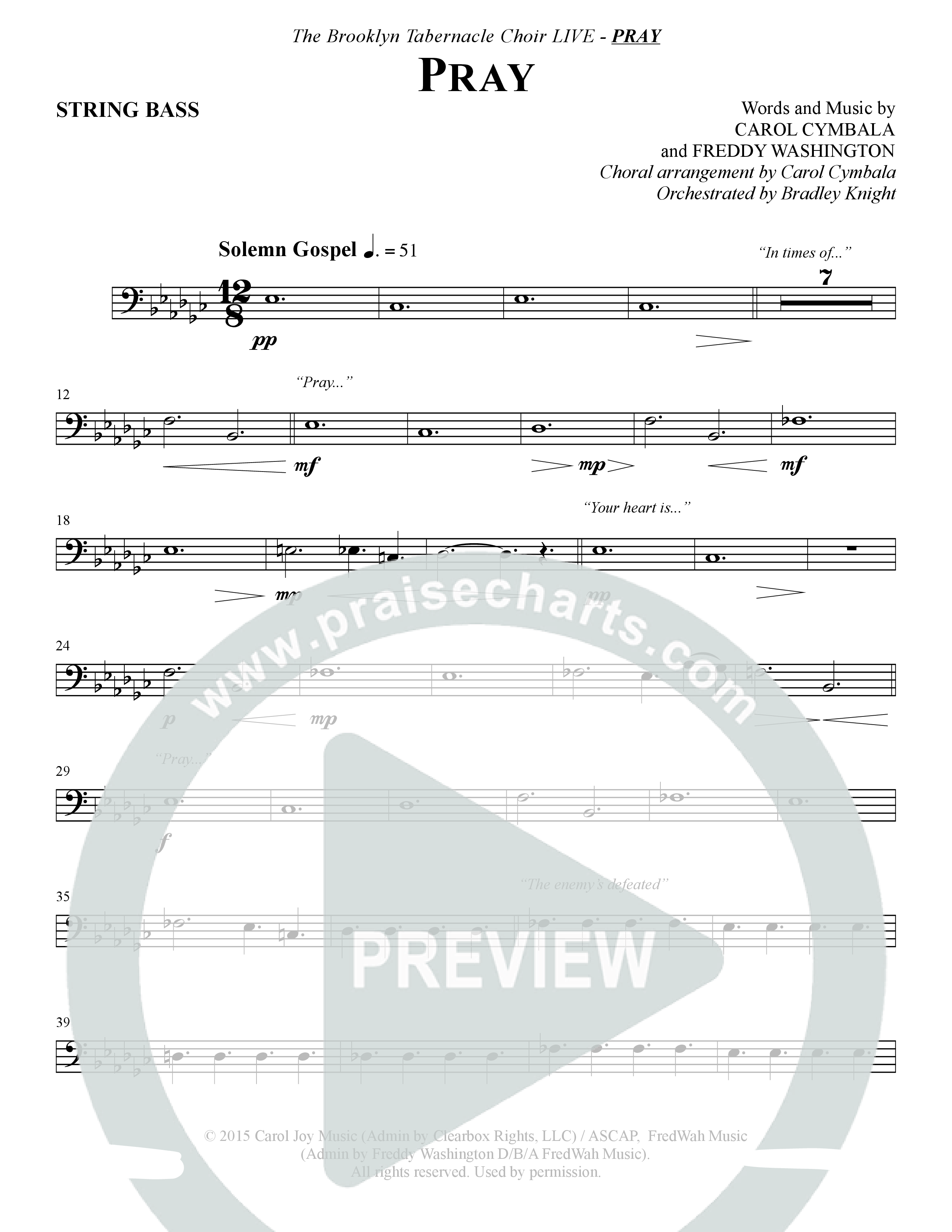 Pray (Choral Anthem SATB) String Bass (The Brooklyn Tabernacle Choir / Arr. Carol Cymbala / Orch. Bradley Knight)