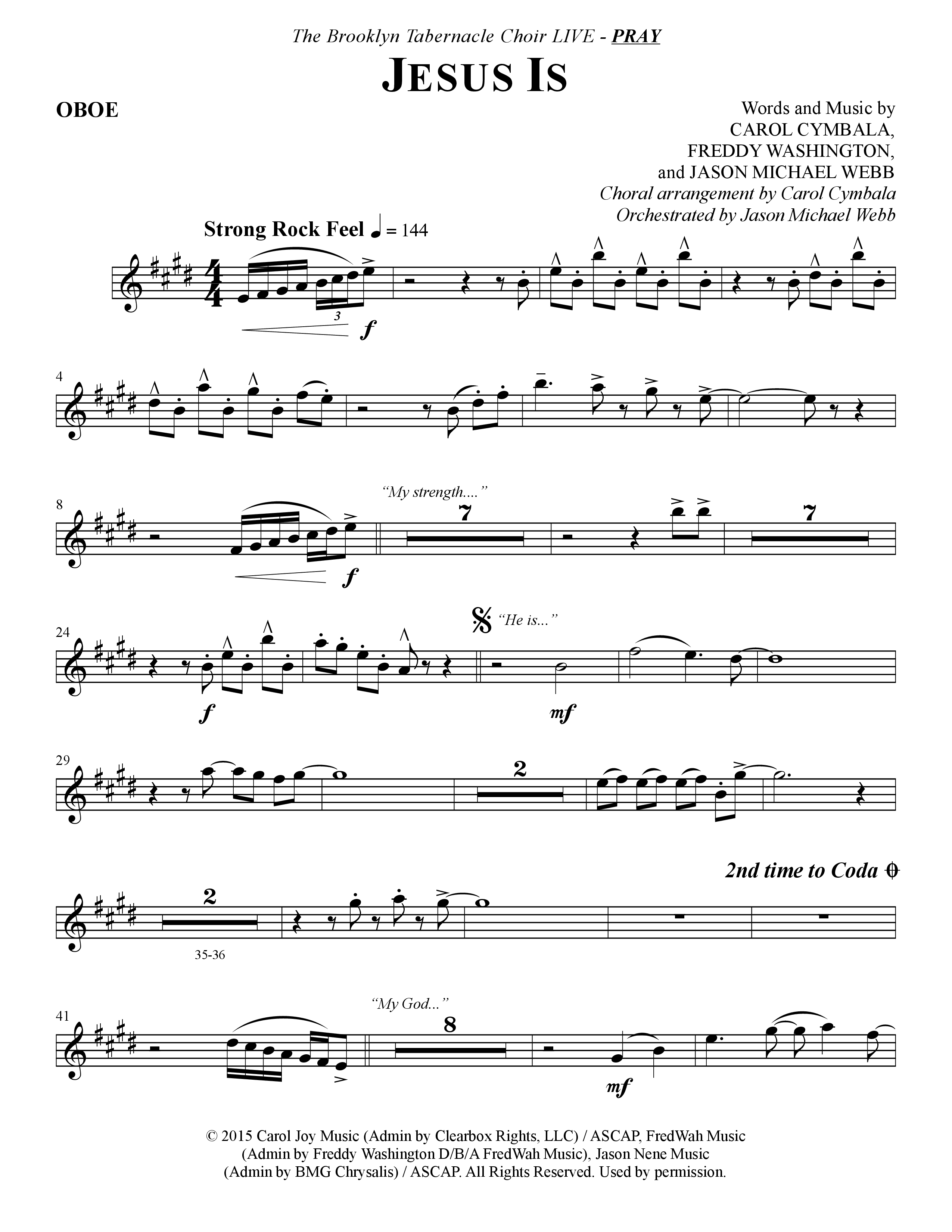 Jesus Is (Choral Anthem SATB) Oboe (The Brooklyn Tabernacle Choir / Arr. Carol Cymbala / Orch. J. Daniel Smith)