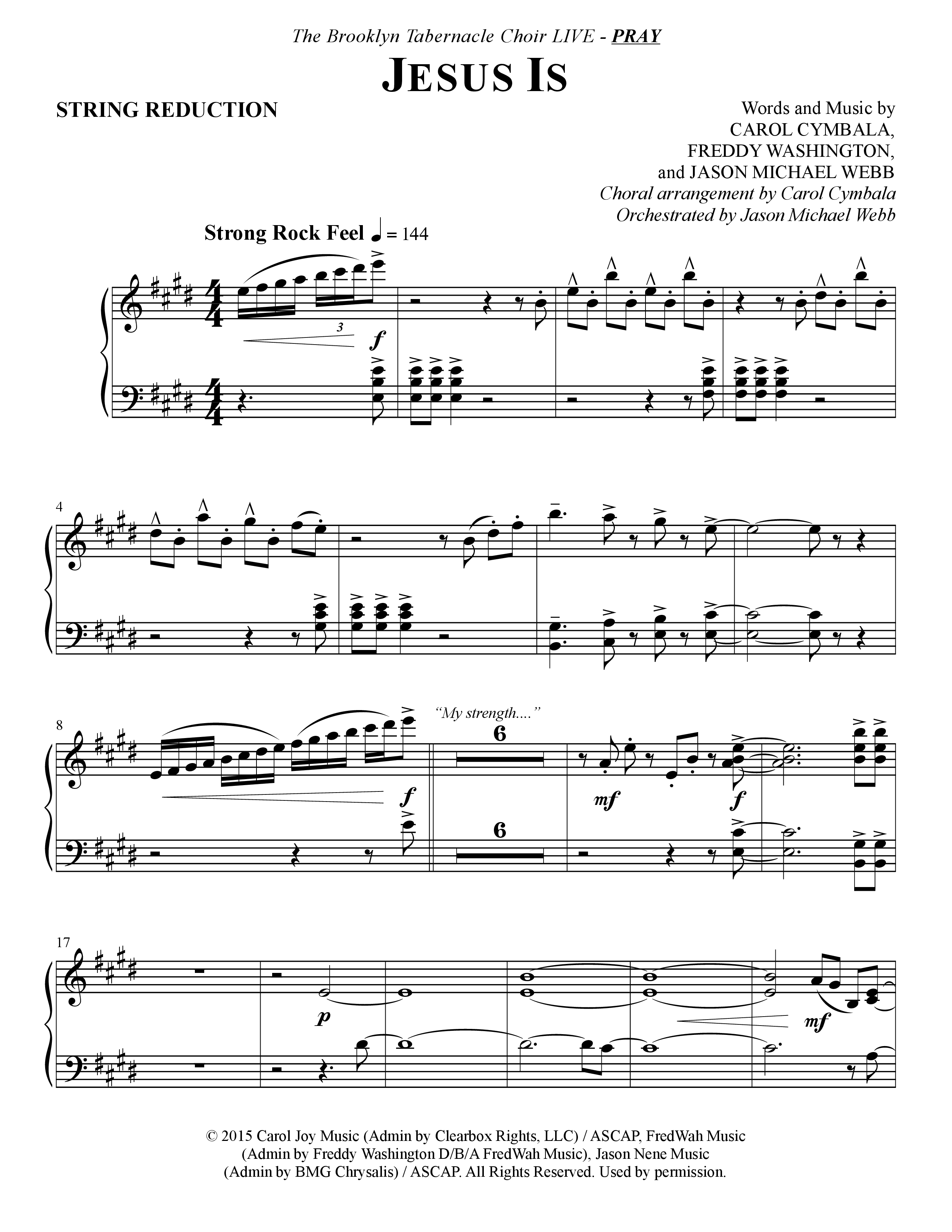 Jesus Is (Choral Anthem SATB) String Reduction (The Brooklyn Tabernacle Choir / Arr. Carol Cymbala / Orch. J. Daniel Smith)