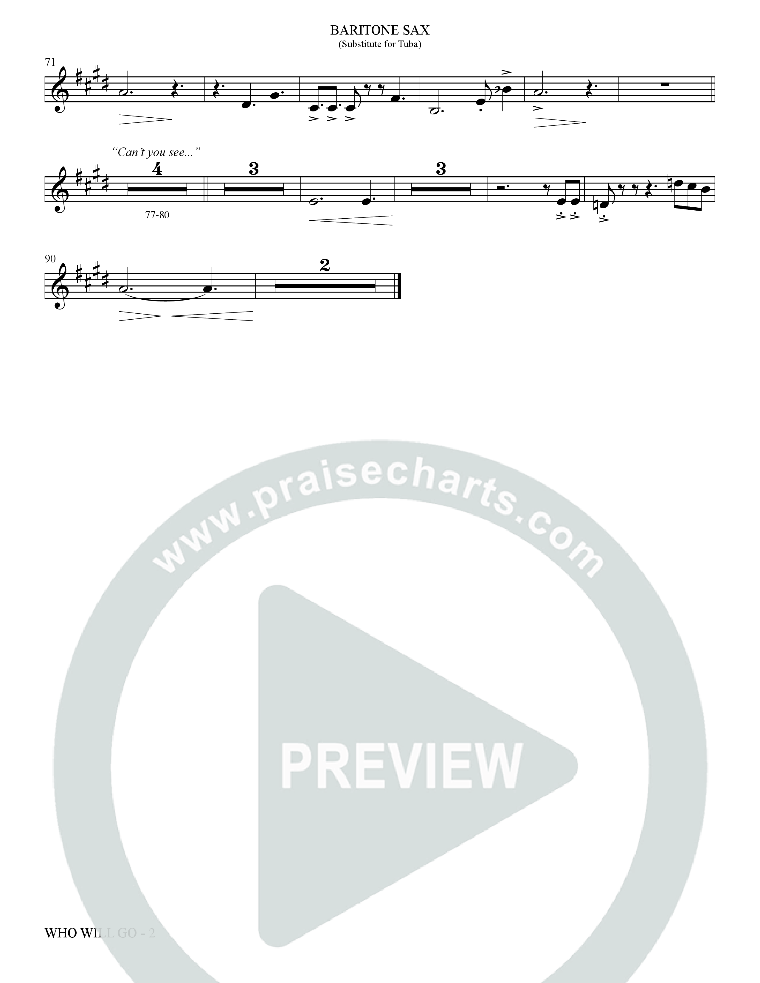 Who Will Go (Choral Anthem SATB) Bari Sax (The Brooklyn Tabernacle Choir / Arr. Carol Cymbala / Orch. Bradley Knight / Orch. Oliver Wells)