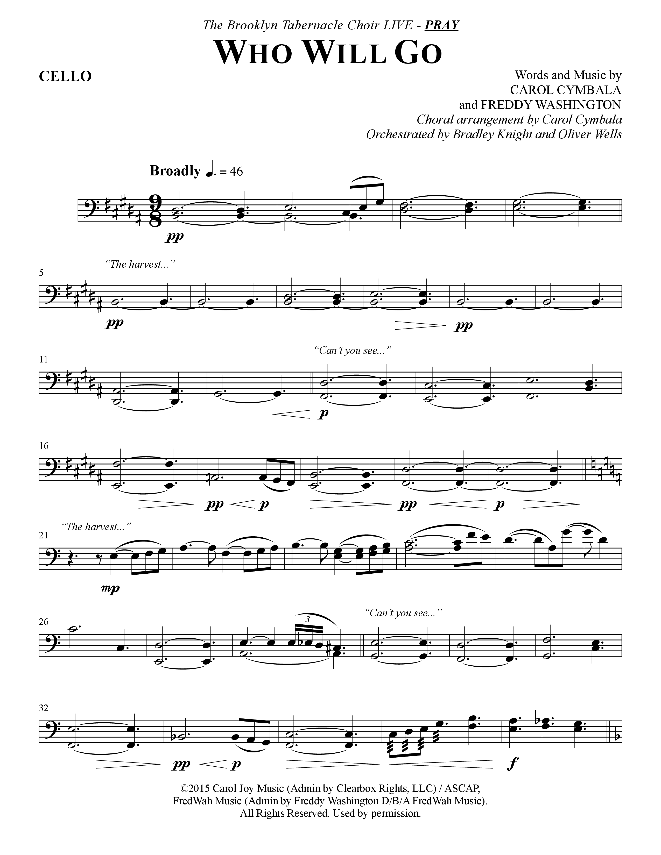 Who Will Go (Choral Anthem SATB) Cello (The Brooklyn Tabernacle Choir / Arr. Carol Cymbala / Orch. Bradley Knight / Orch. Oliver Wells)