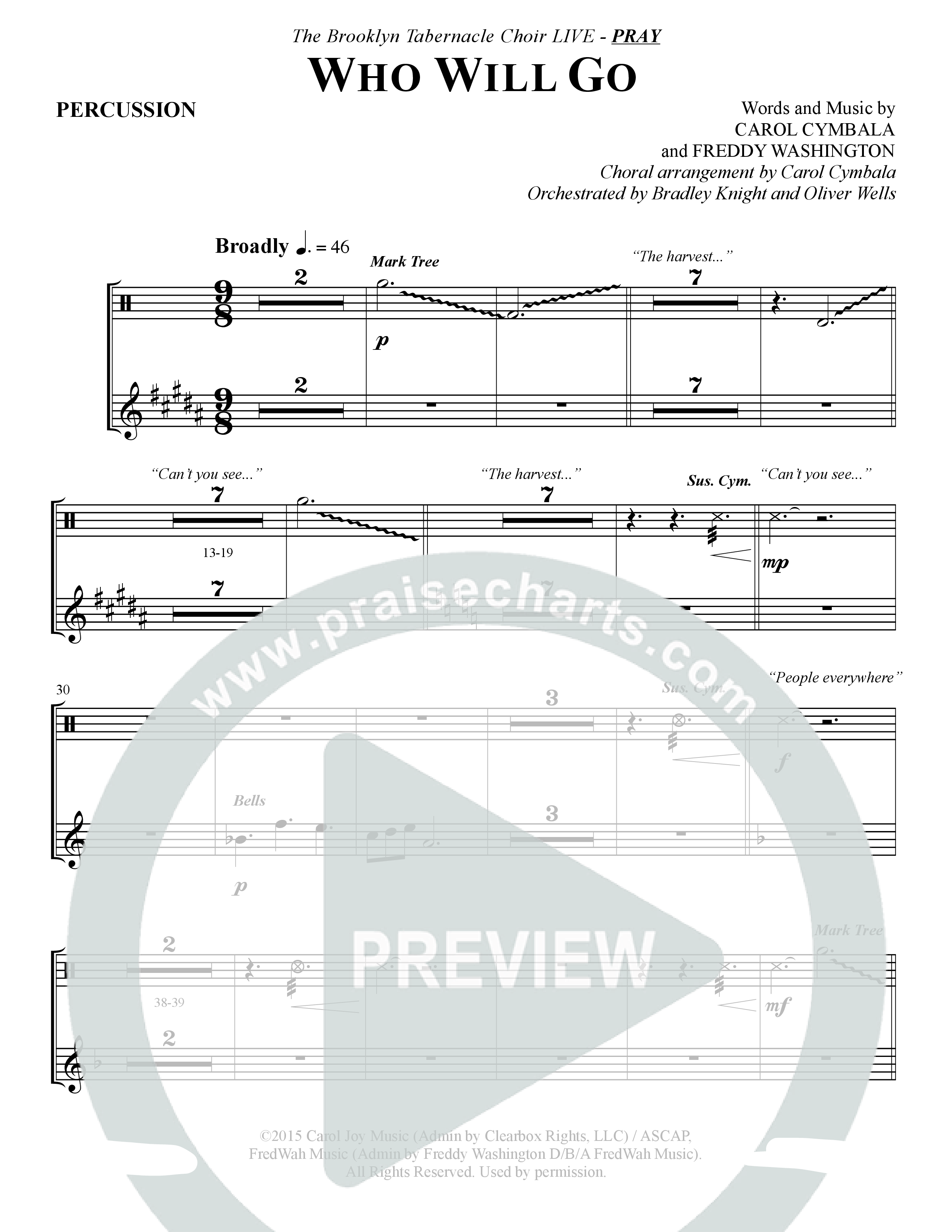 Who Will Go (Choral Anthem SATB) Percussion (The Brooklyn Tabernacle Choir / Arr. Carol Cymbala / Orch. Bradley Knight / Orch. Oliver Wells)