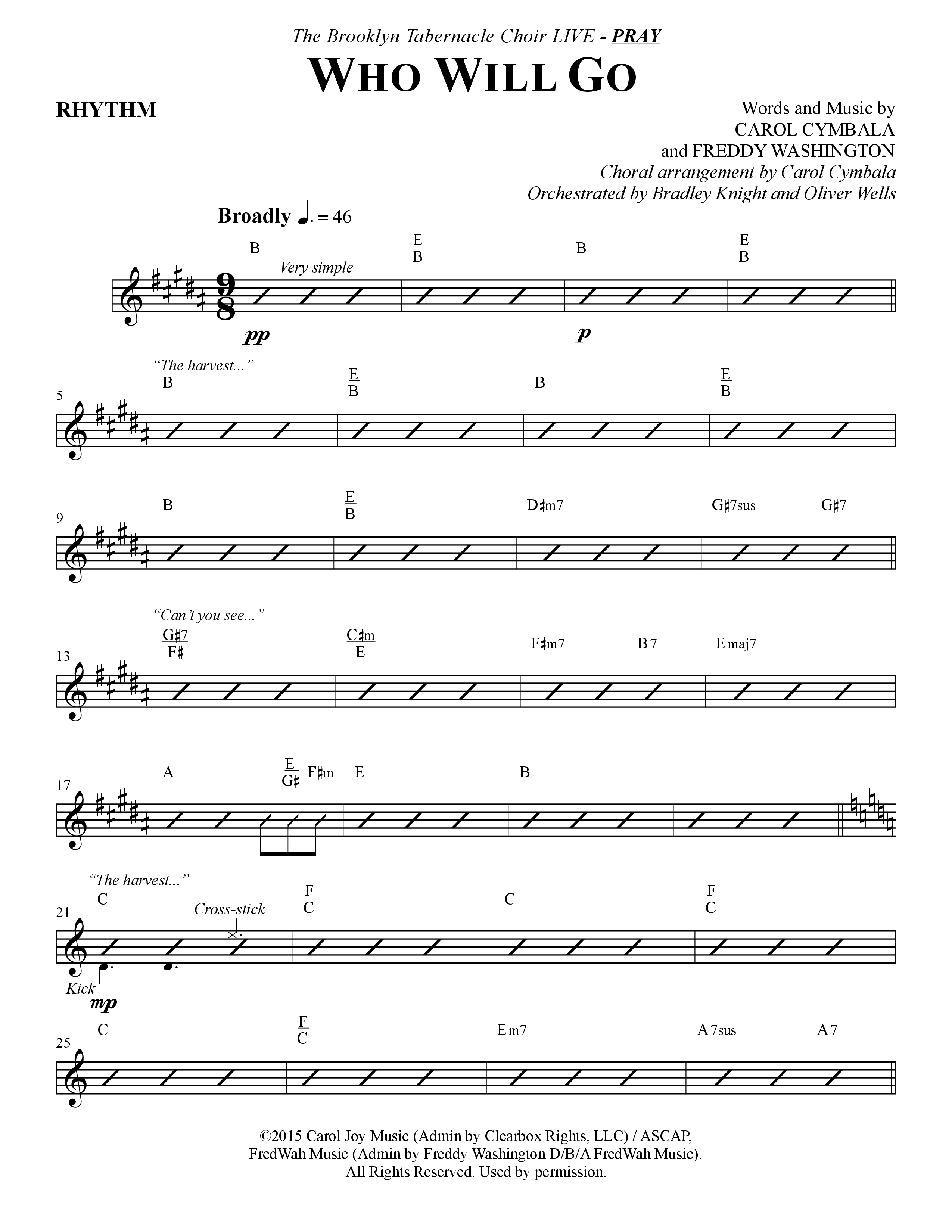 Who Will Go (Choral Anthem SATB) Rhythm Chart (The Brooklyn Tabernacle Choir / Arr. Carol Cymbala / Orch. Bradley Knight / Orch. Oliver Wells)