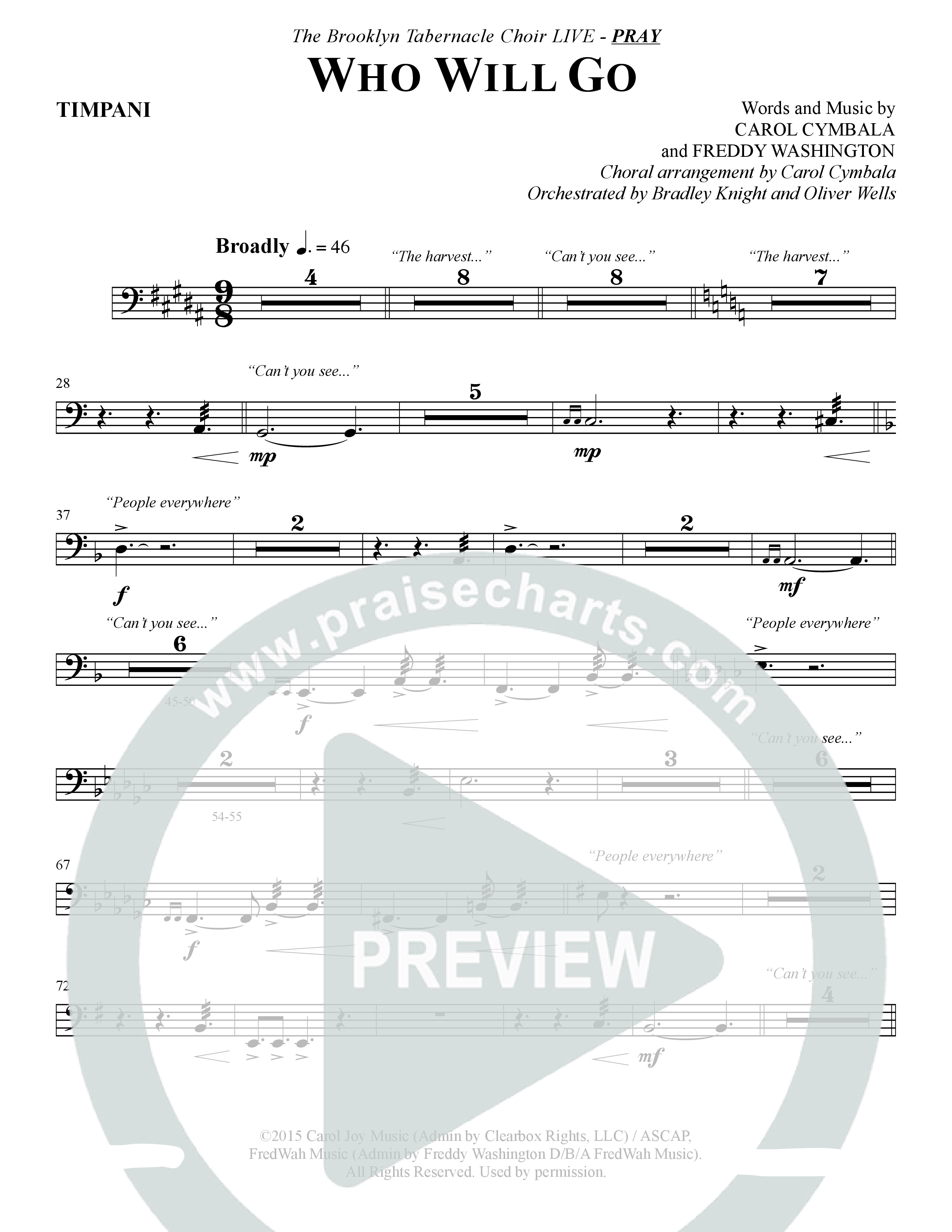 Who Will Go (Choral Anthem SATB) Timpani (The Brooklyn Tabernacle Choir / Arr. Carol Cymbala / Orch. Bradley Knight / Orch. Oliver Wells)
