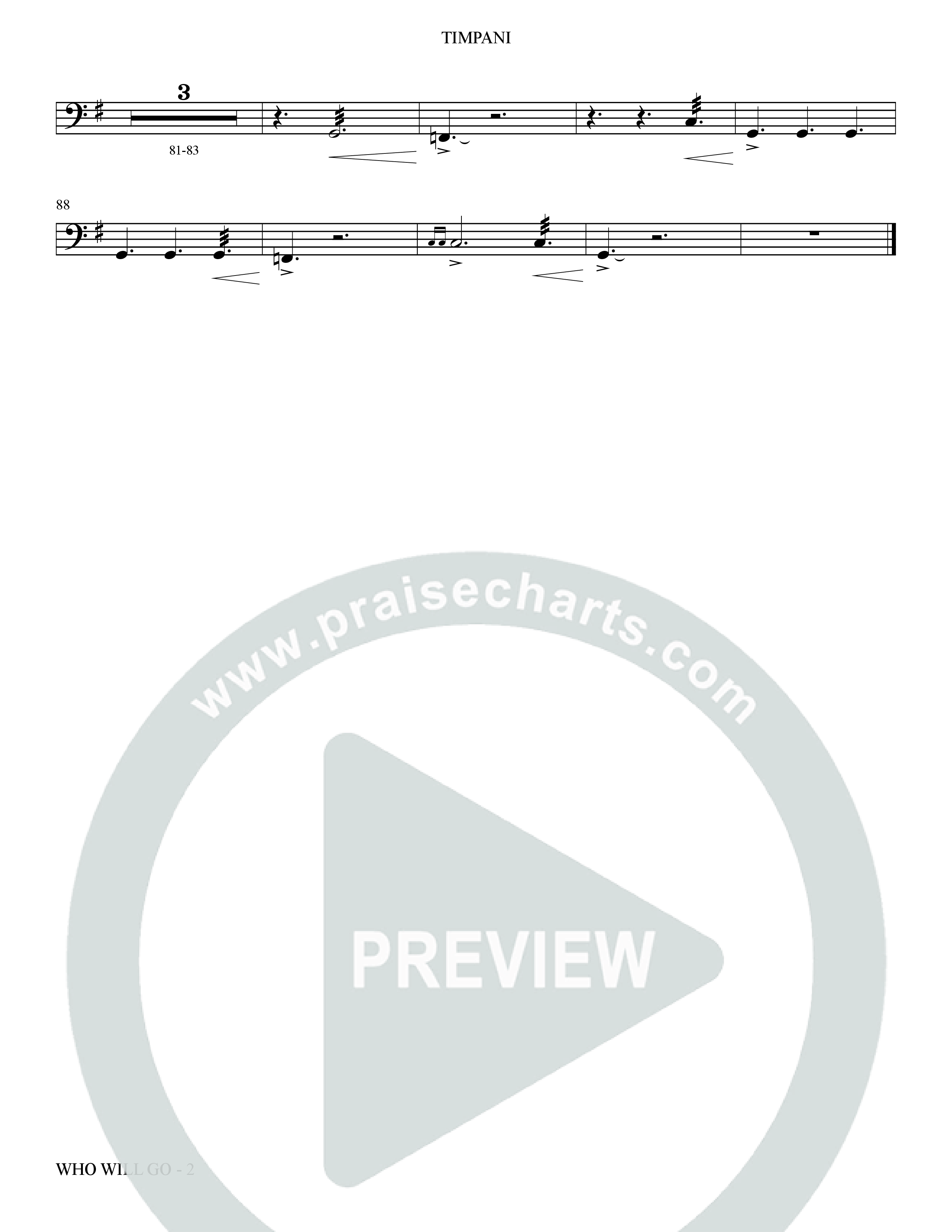 Who Will Go (Choral Anthem SATB) Timpani (The Brooklyn Tabernacle Choir / Arr. Carol Cymbala / Orch. Bradley Knight / Orch. Oliver Wells)