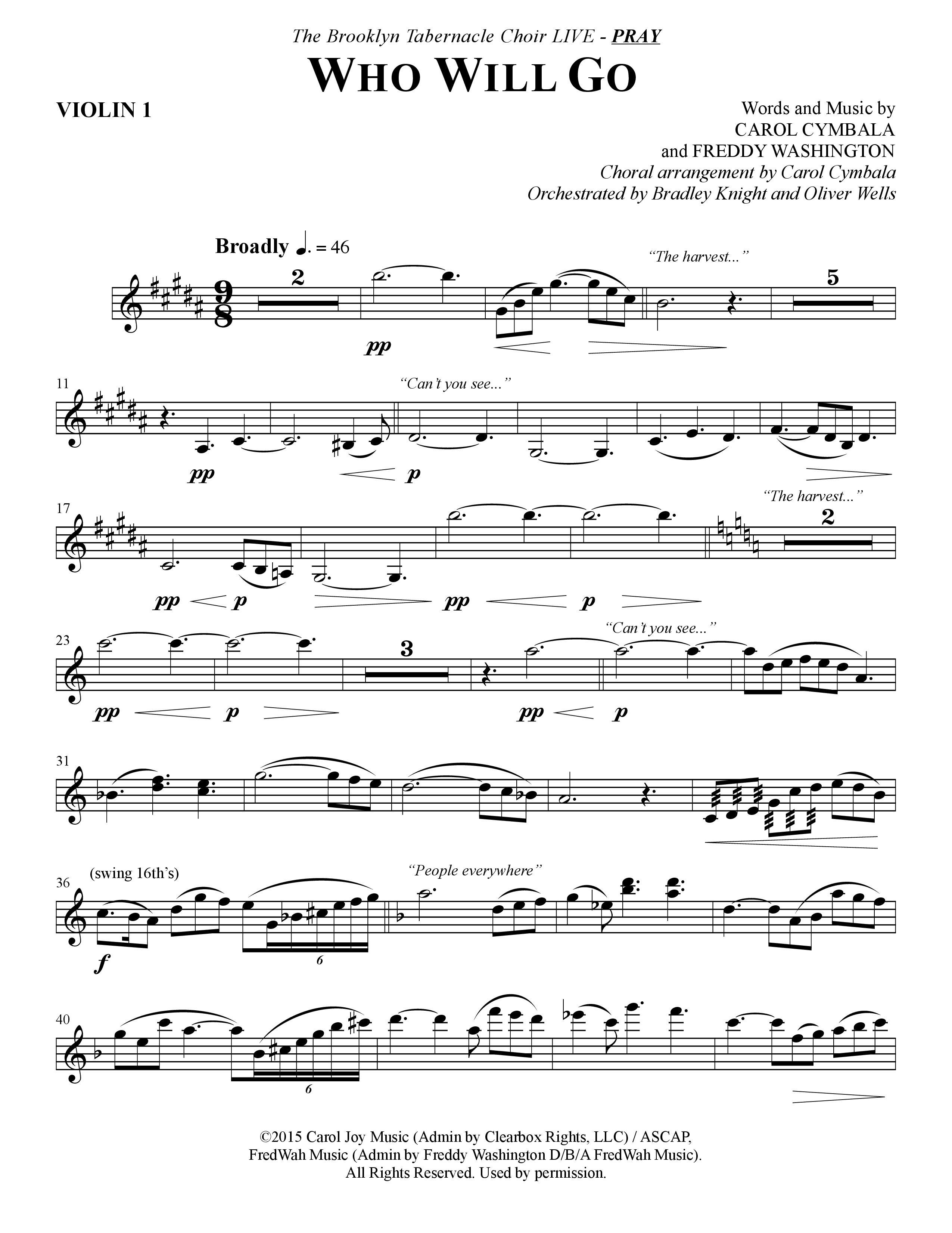 Who Will Go (Choral Anthem SATB) Violin 1 (The Brooklyn Tabernacle Choir / Arr. Carol Cymbala / Orch. Bradley Knight / Orch. Oliver Wells)