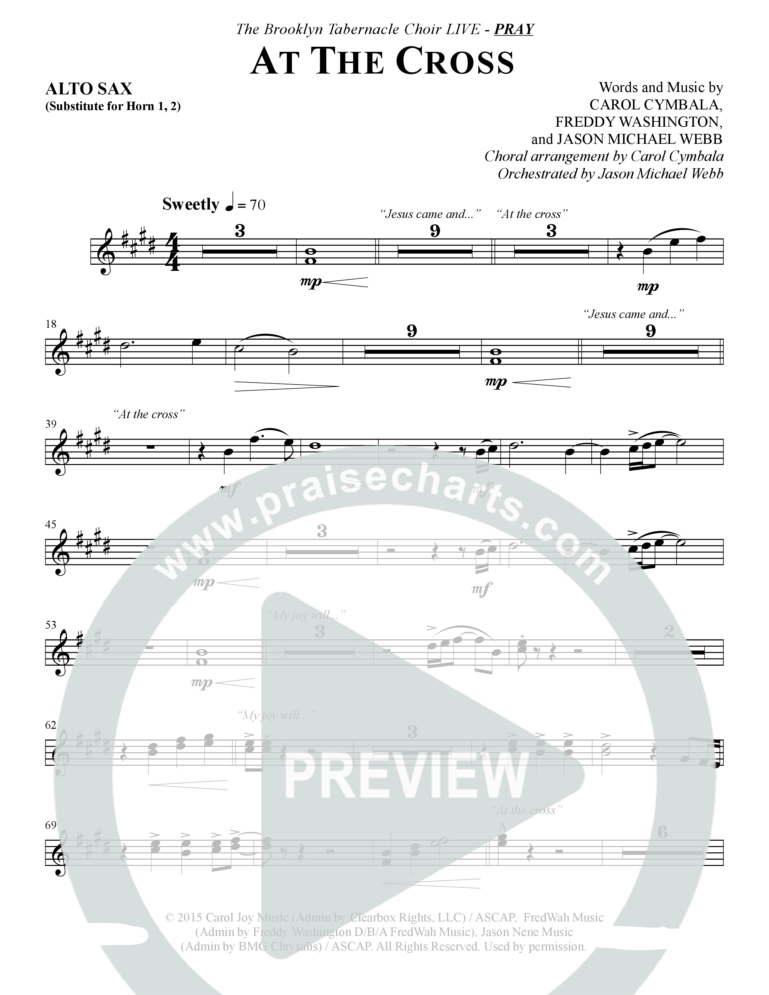 At The Cross (Choral Anthem SATB) Alto Sax (The Brooklyn Tabernacle Choir / Arr. Carol Cymbala)