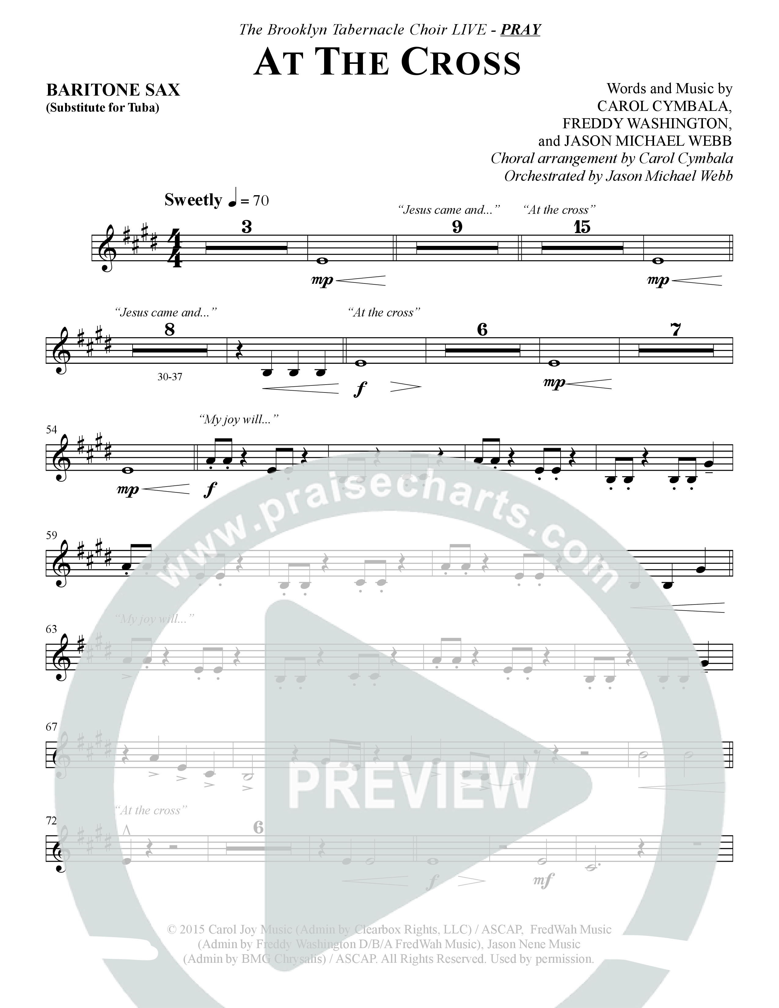 At The Cross (Choral Anthem SATB) Bari Sax (The Brooklyn Tabernacle Choir / Arr. Carol Cymbala)