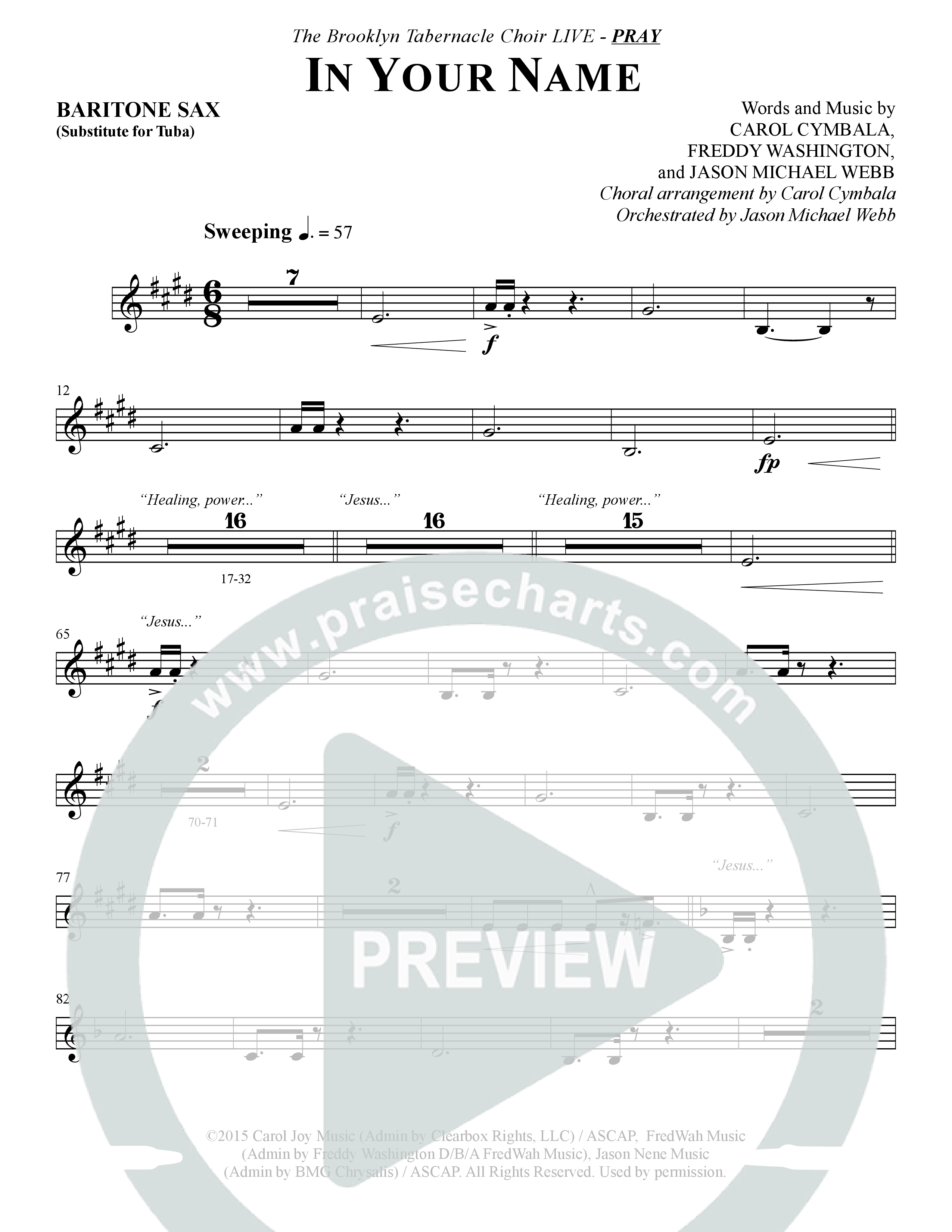 In Your Name (Choral Anthem SATB) Bari Sax (The Brooklyn Tabernacle Choir / Arr. Carol Cymbala / Orch. Jason Michael Webb)