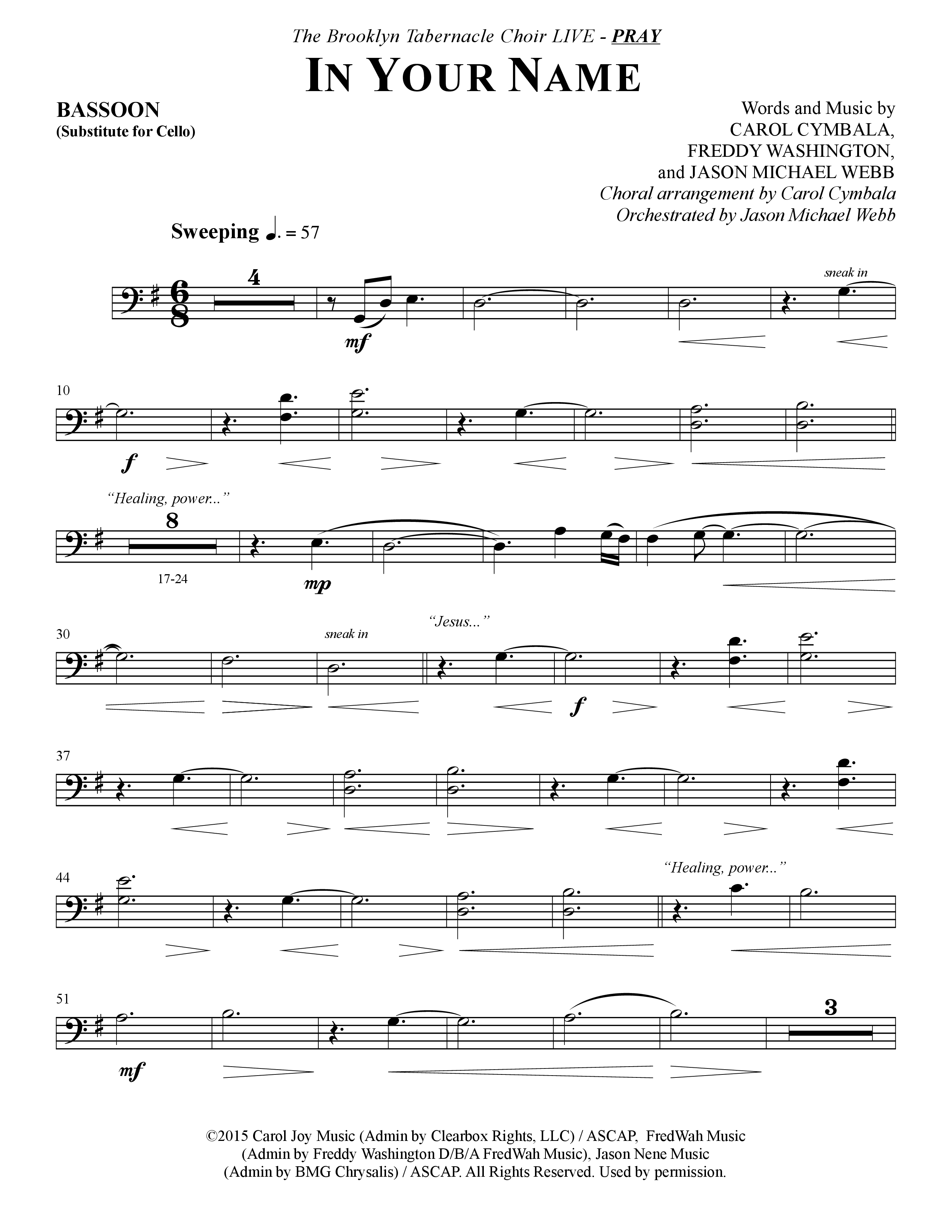 In Your Name (Choral Anthem SATB) Bassoon (The Brooklyn Tabernacle Choir / Arr. Carol Cymbala / Orch. Jason Michael Webb)