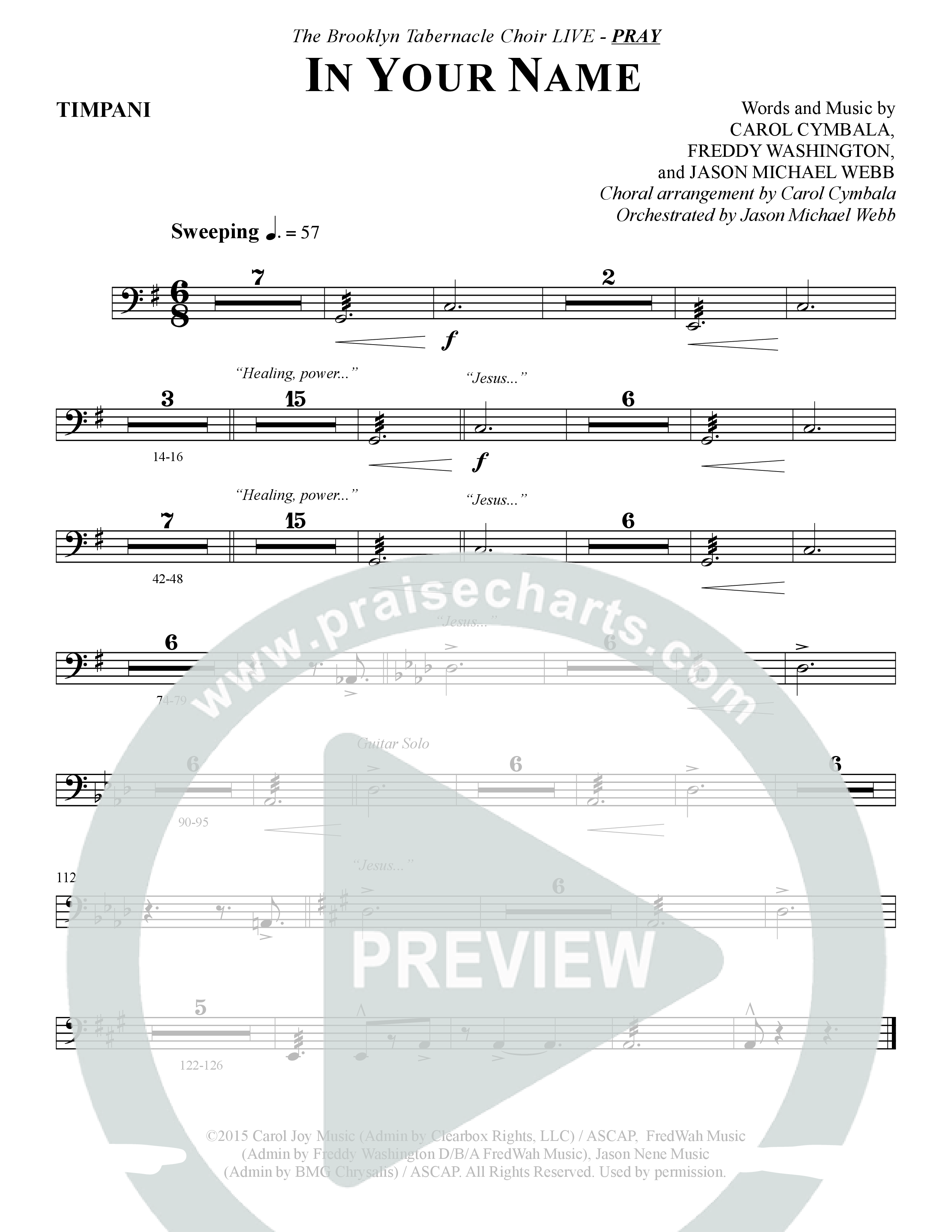In Your Name (Choral Anthem SATB) Timpani (The Brooklyn Tabernacle Choir / Arr. Carol Cymbala / Orch. Jason Michael Webb)