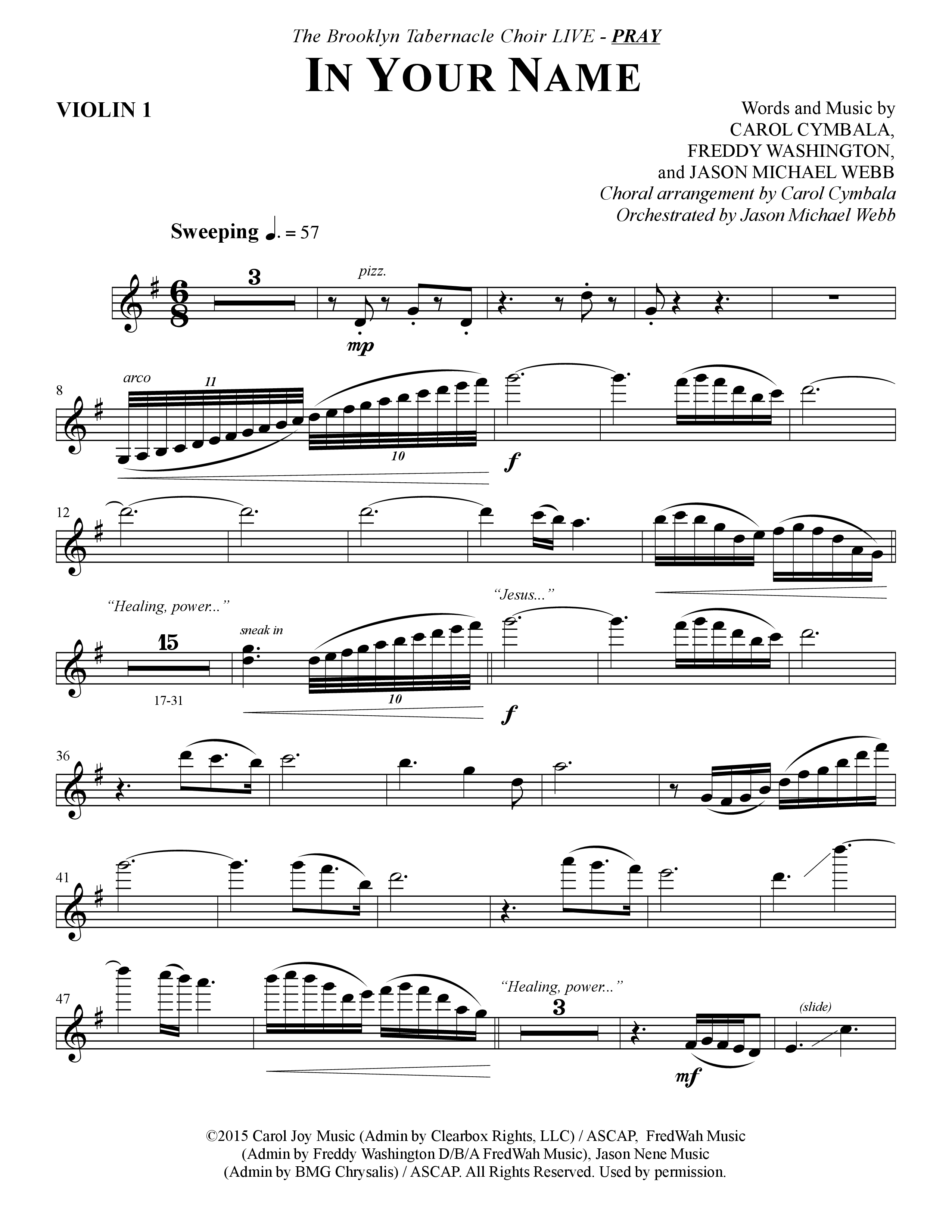 In Your Name (Choral Anthem SATB) Violin 1 (The Brooklyn Tabernacle Choir / Arr. Carol Cymbala / Orch. Jason Michael Webb)