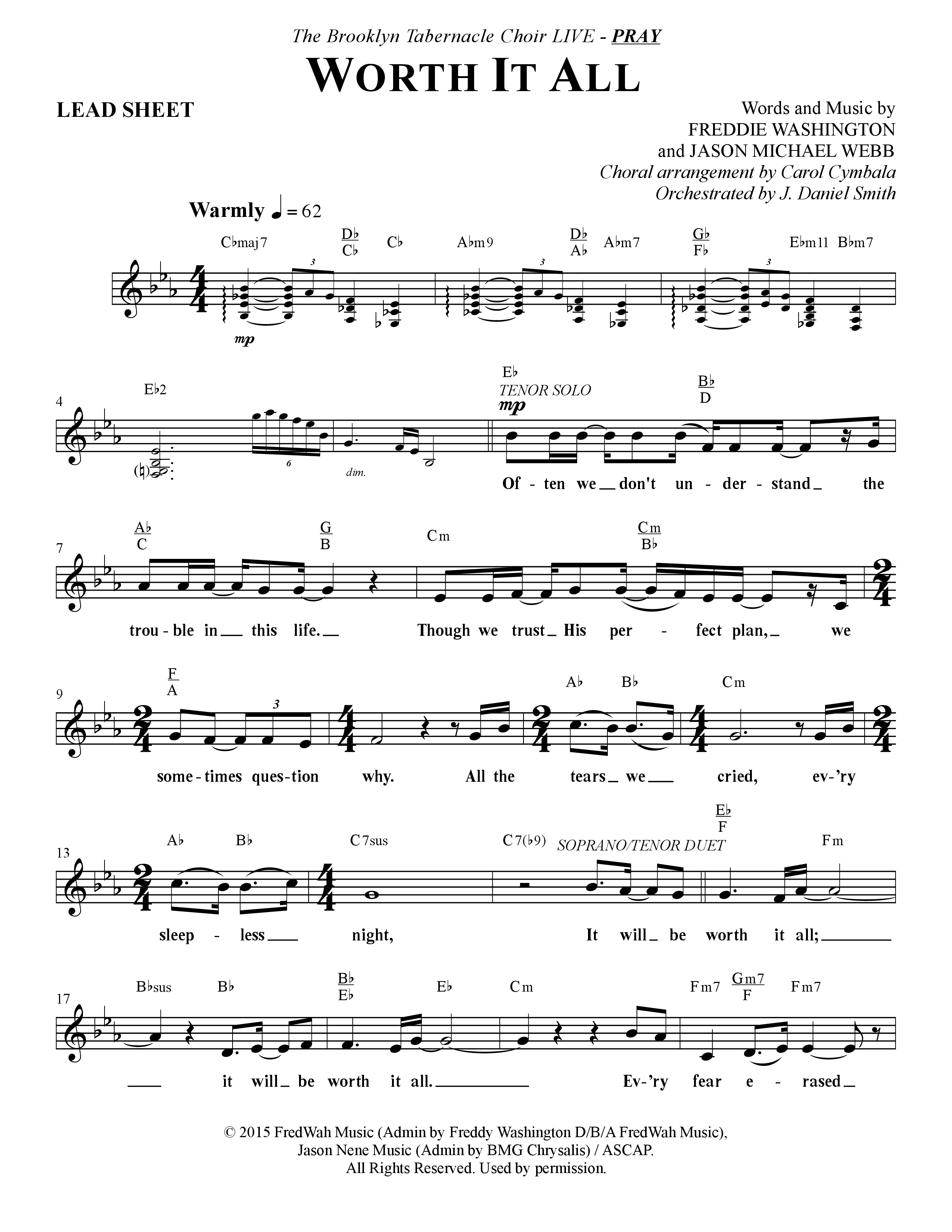 Worth It All (Choral Anthem SATB) Lead Sheet (Melody) (The Brooklyn Tabernacle Choir / Arr. Carol Cymbala / Orch. J. Daniel Smith)