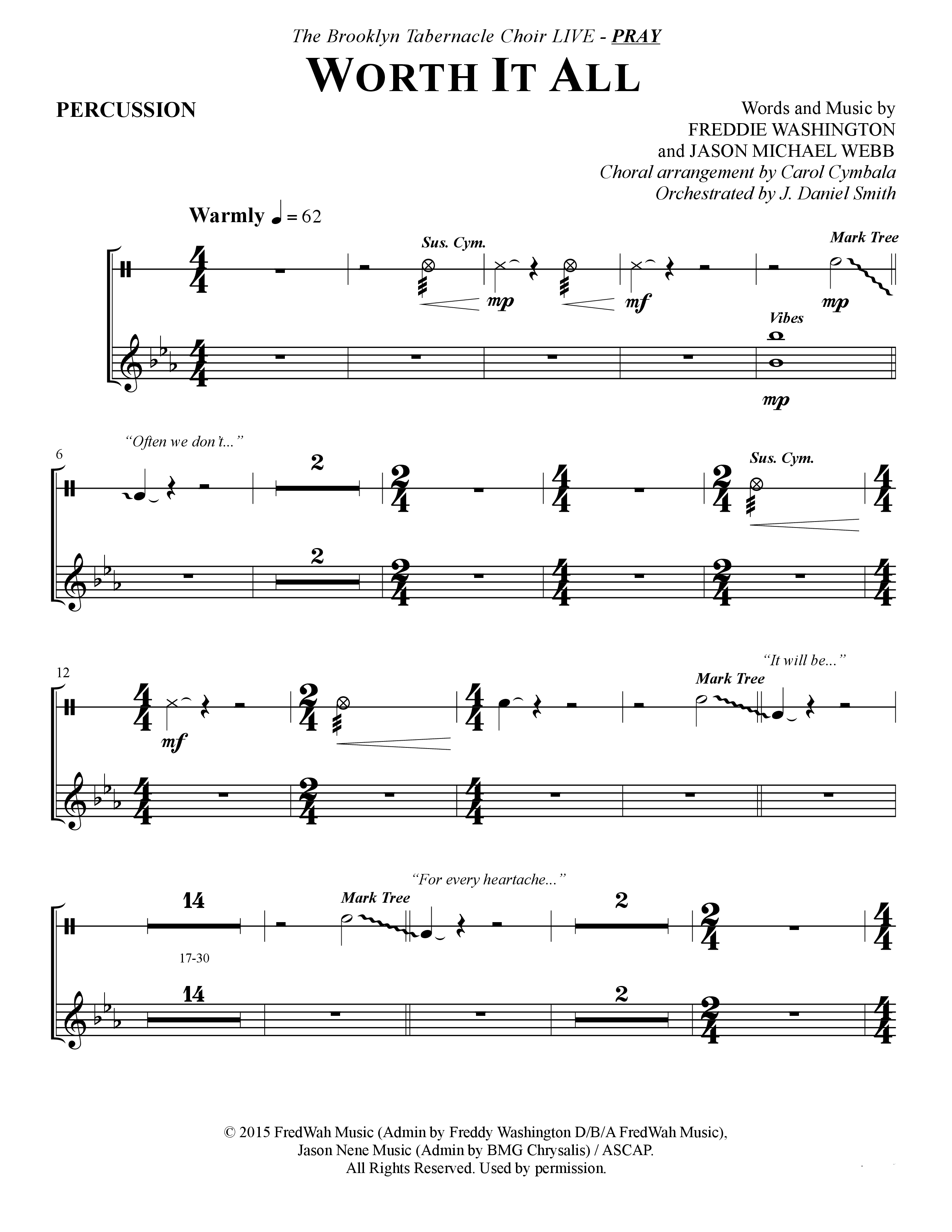 Worth It All (Choral Anthem SATB) Percussion (The Brooklyn Tabernacle Choir / Arr. Carol Cymbala / Orch. J. Daniel Smith)