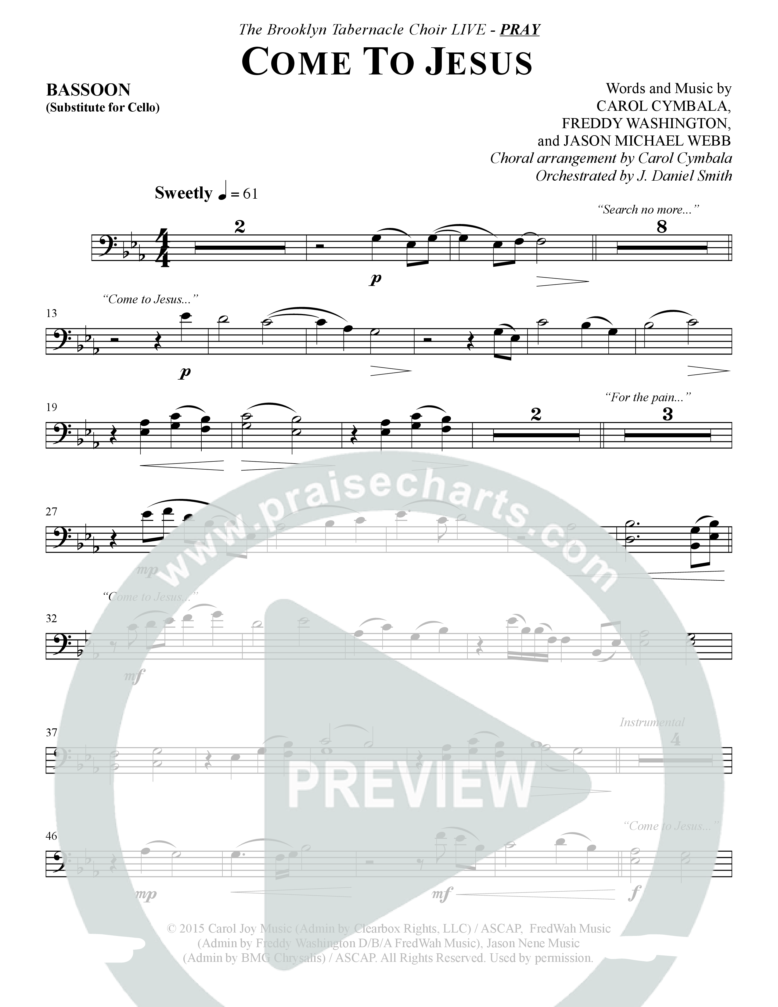 Come To Jesus (Choral Anthem SATB) Bassoon (The Brooklyn Tabernacle Choir / Arr. Carol Cymbala / Orch. J. Daniel Smith)